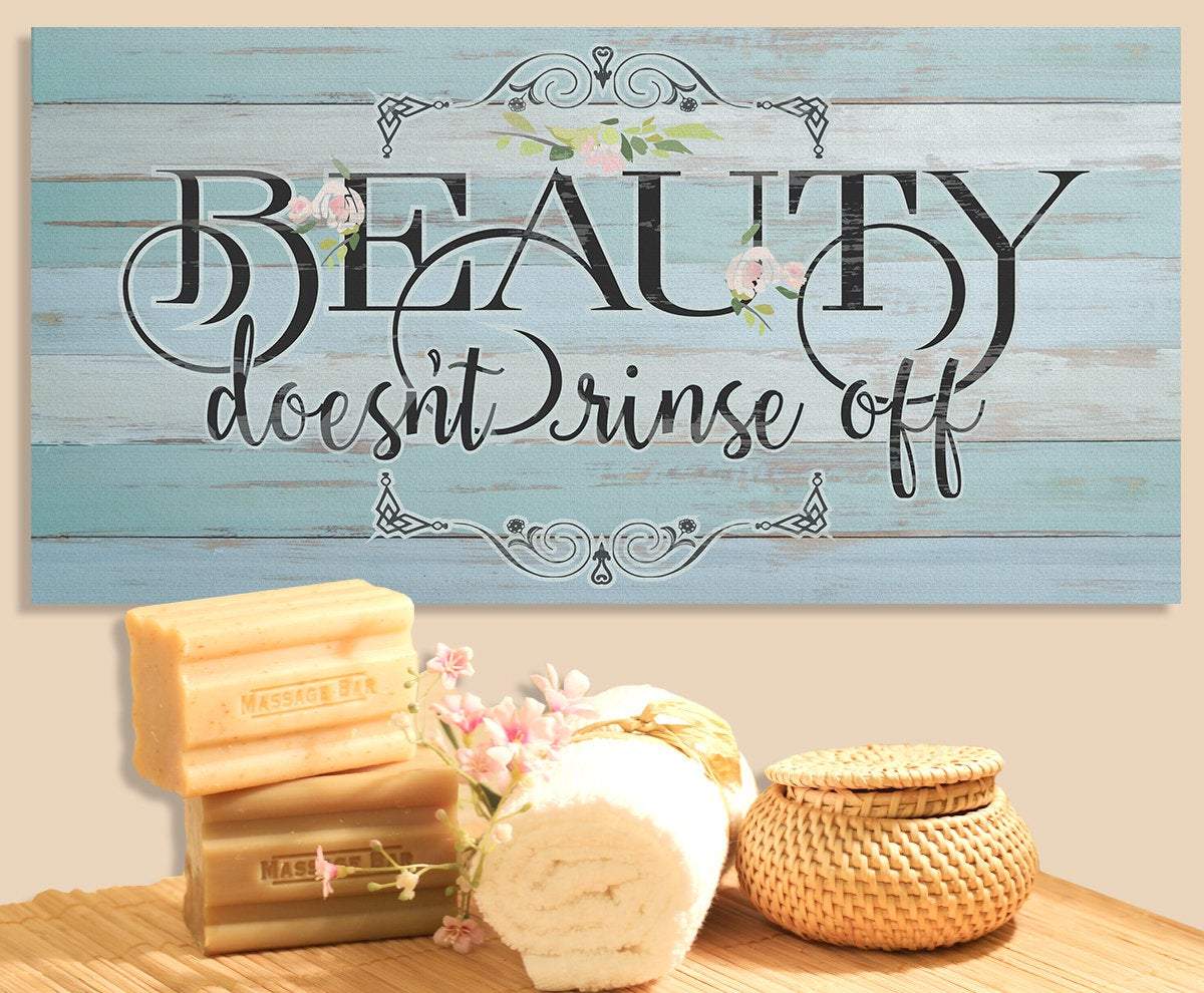 Beauty Doesn't Rinse - Canvas