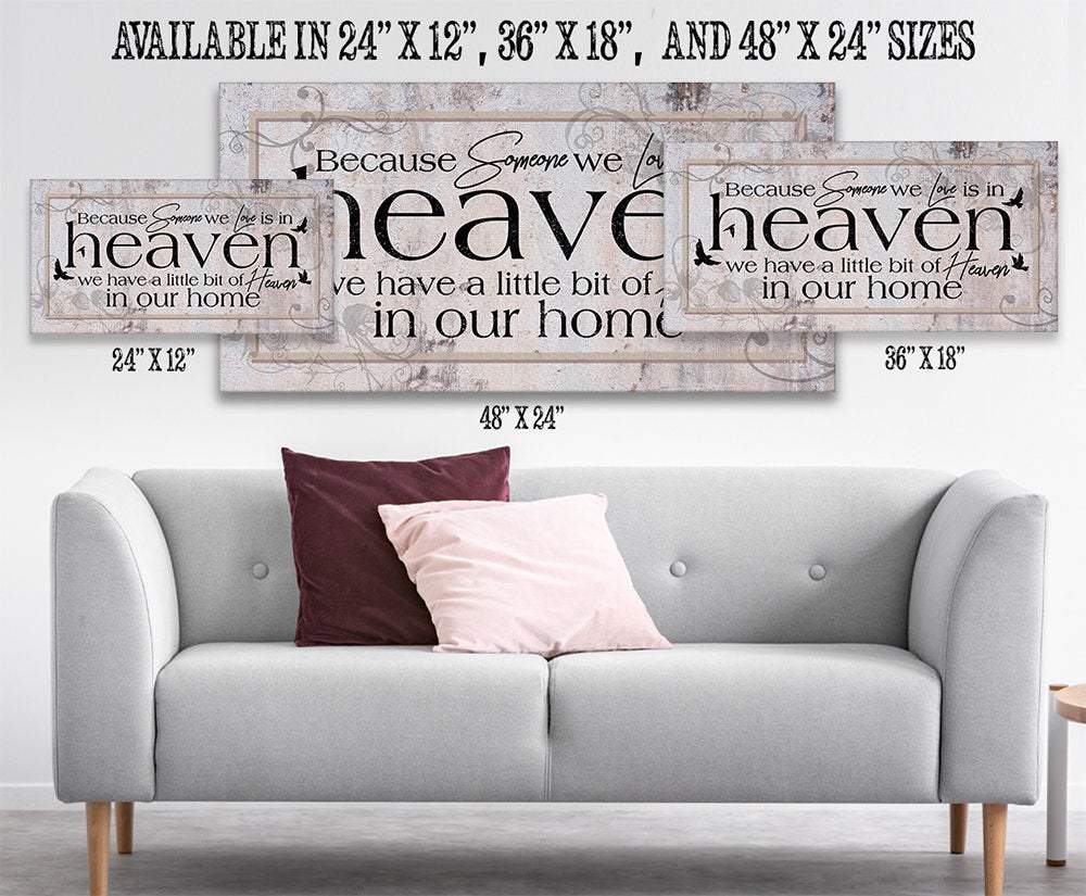 Because Someone We Love - Canvas