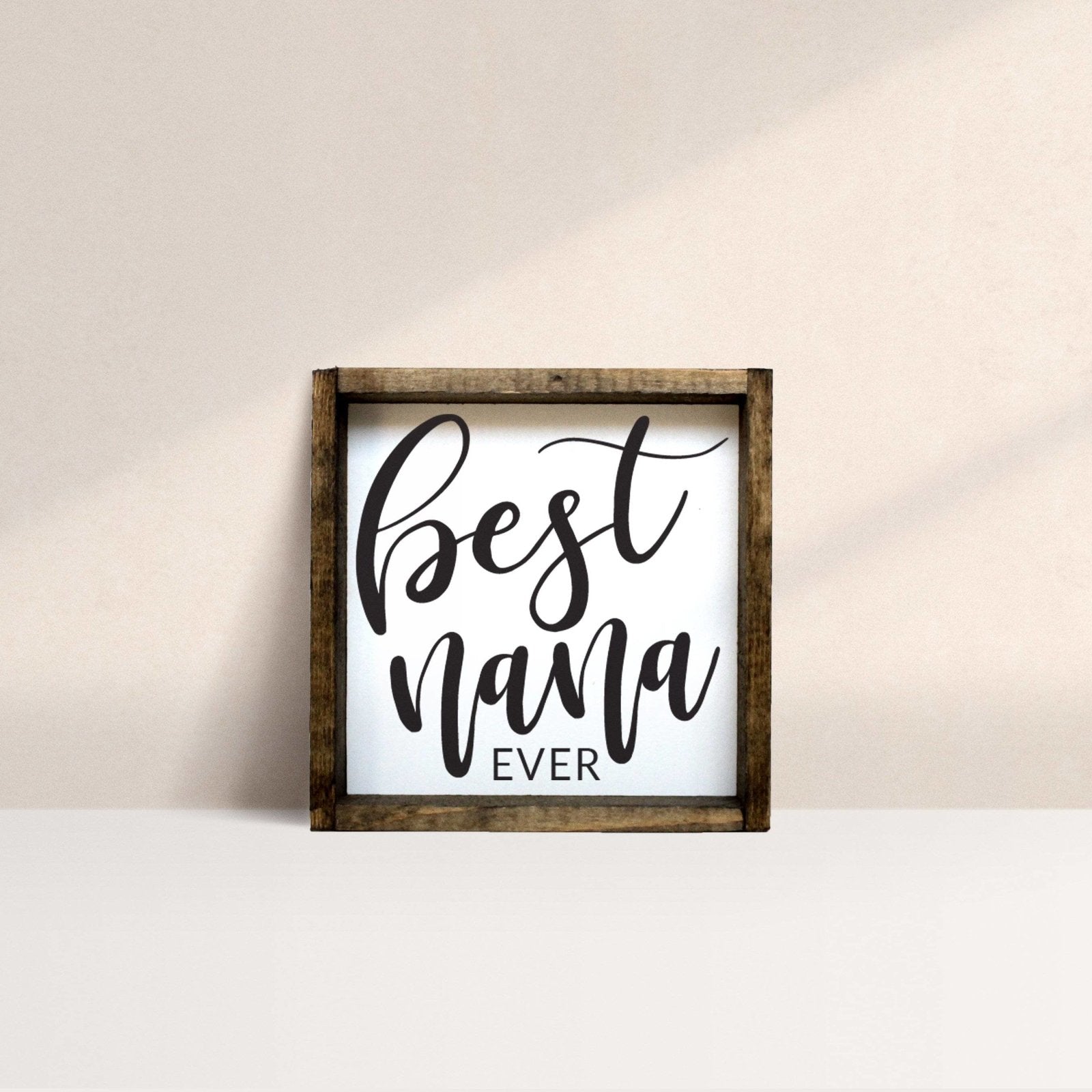 Best Nana Ever Mini Wood Sign-2