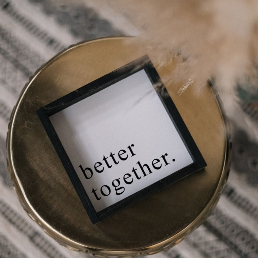 Better Together Mini Wood Sign-4