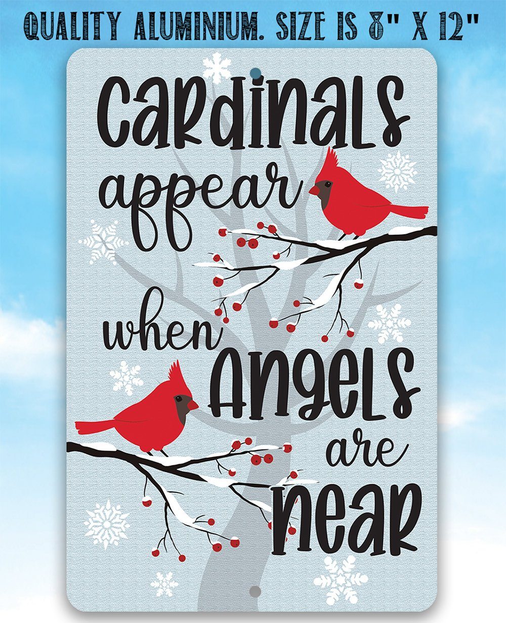 Cardinals Appear - Metal Sign