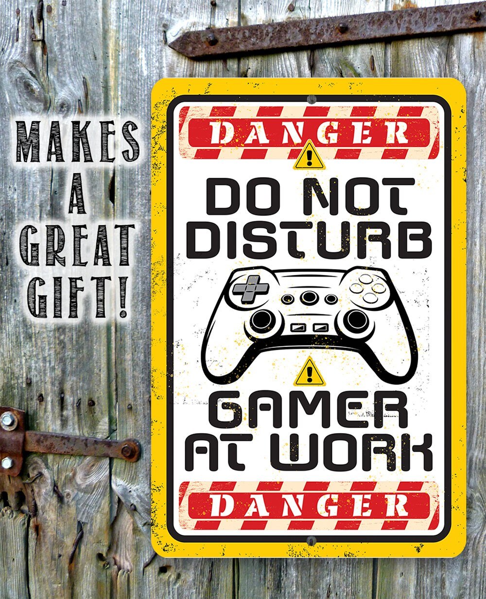 Do Not Disturb Gamer -  Metal Sign