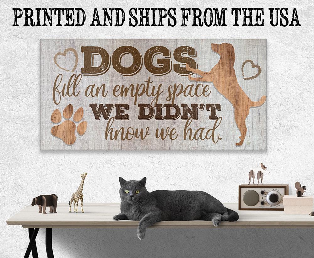 Dogs Fill An Empty Space - Canvas