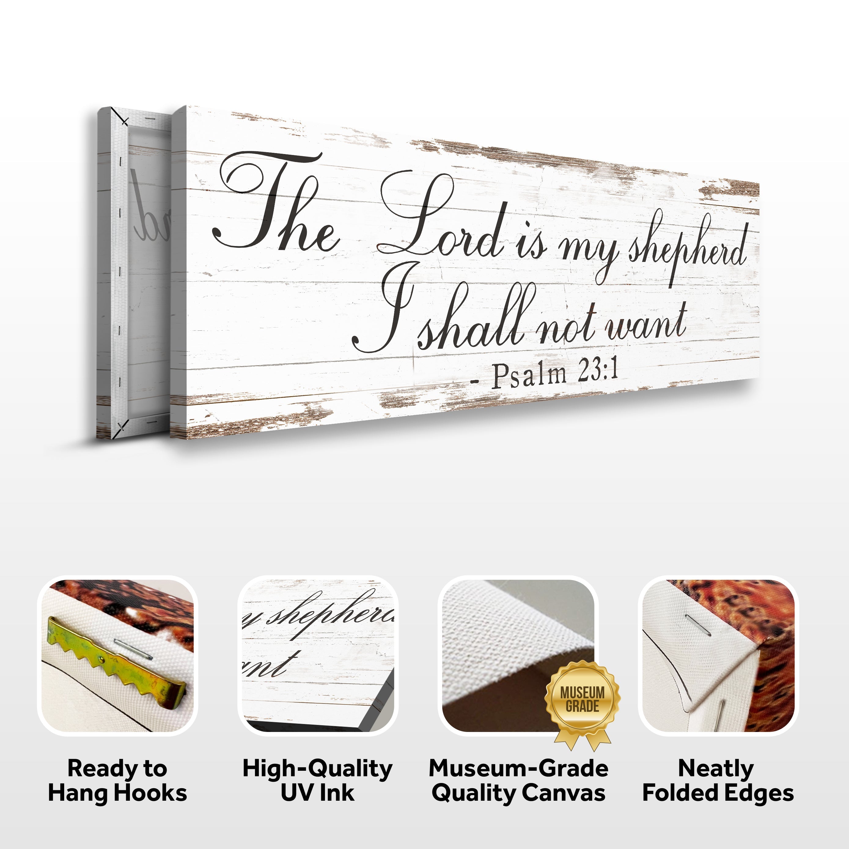 The Lord Is My Shepherd I Shall Not Want Psalm 23:1 Faith Sign II