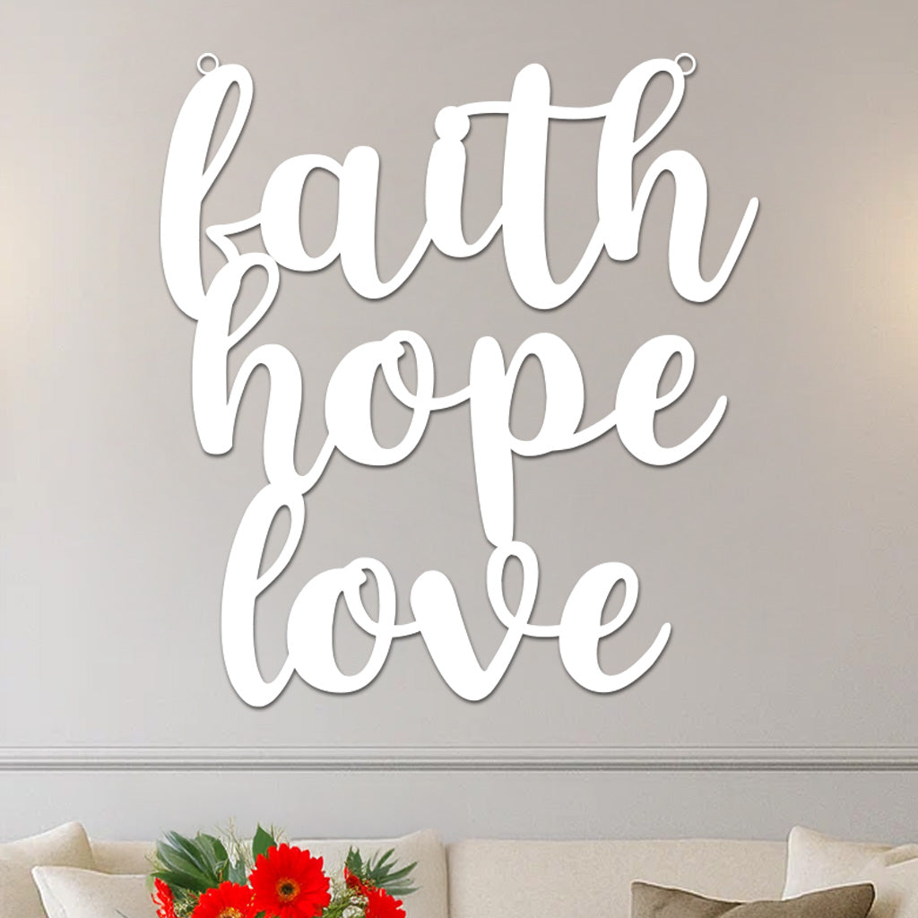 Faith Hope Love Sign-1