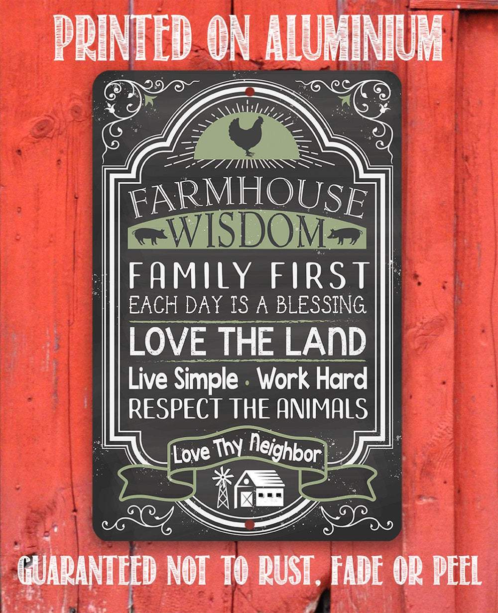 Farmhouse Wisdom - Metal Sign