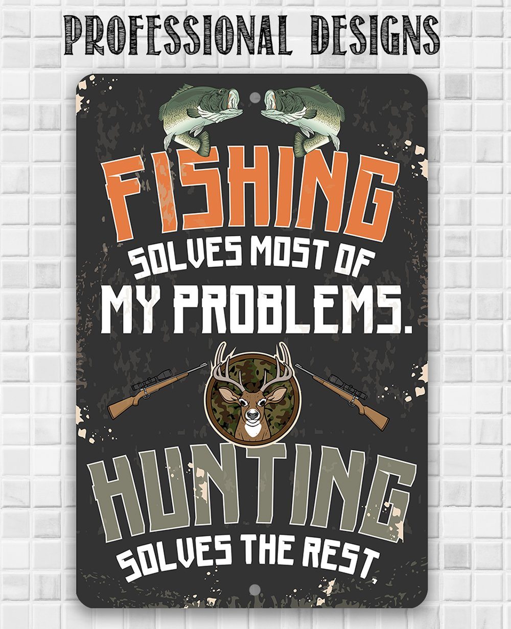 Fishing and Hunting - Metal Sign