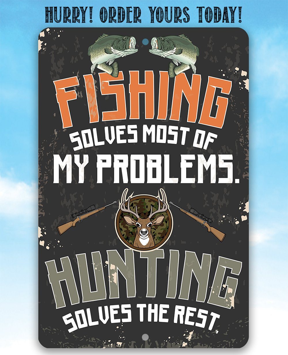 Fishing and Hunting - Metal Sign