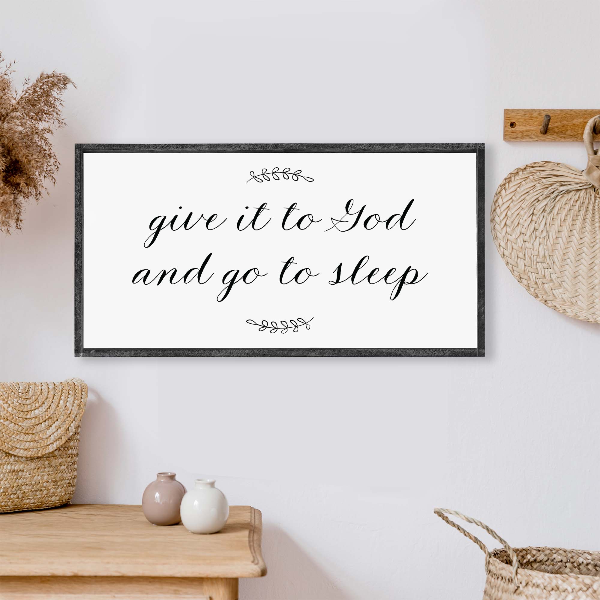 Give It To God And Go To Sleep Wood Sign-5