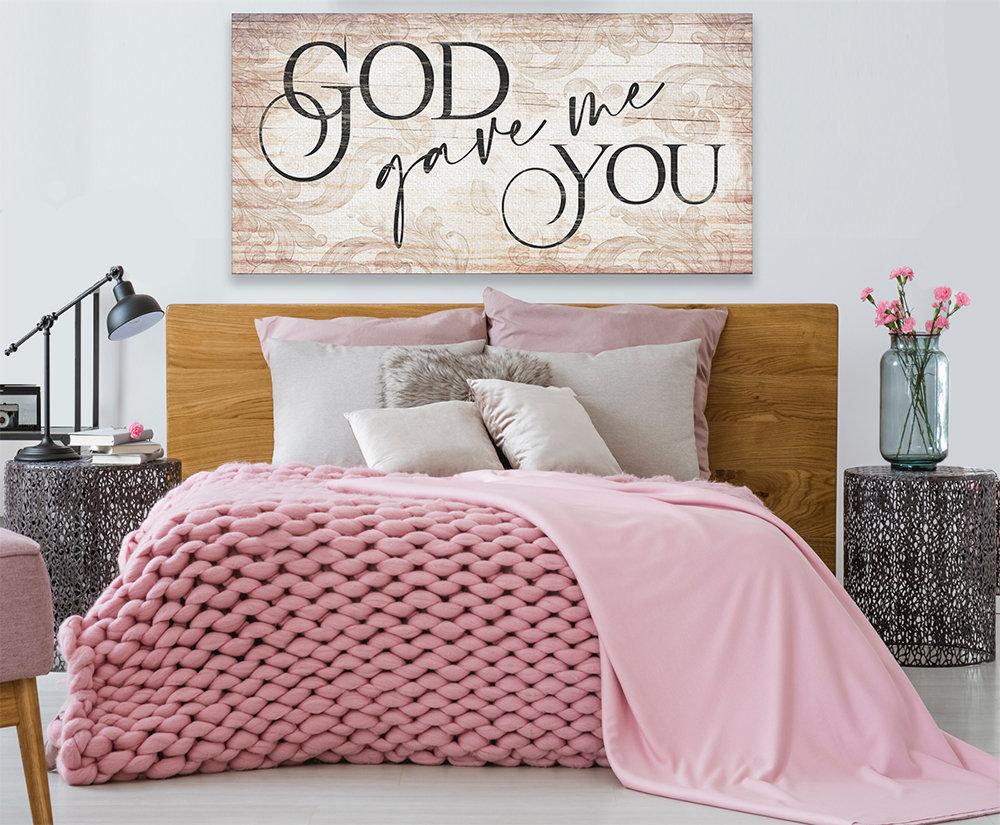 God Gave Me You - Canvas