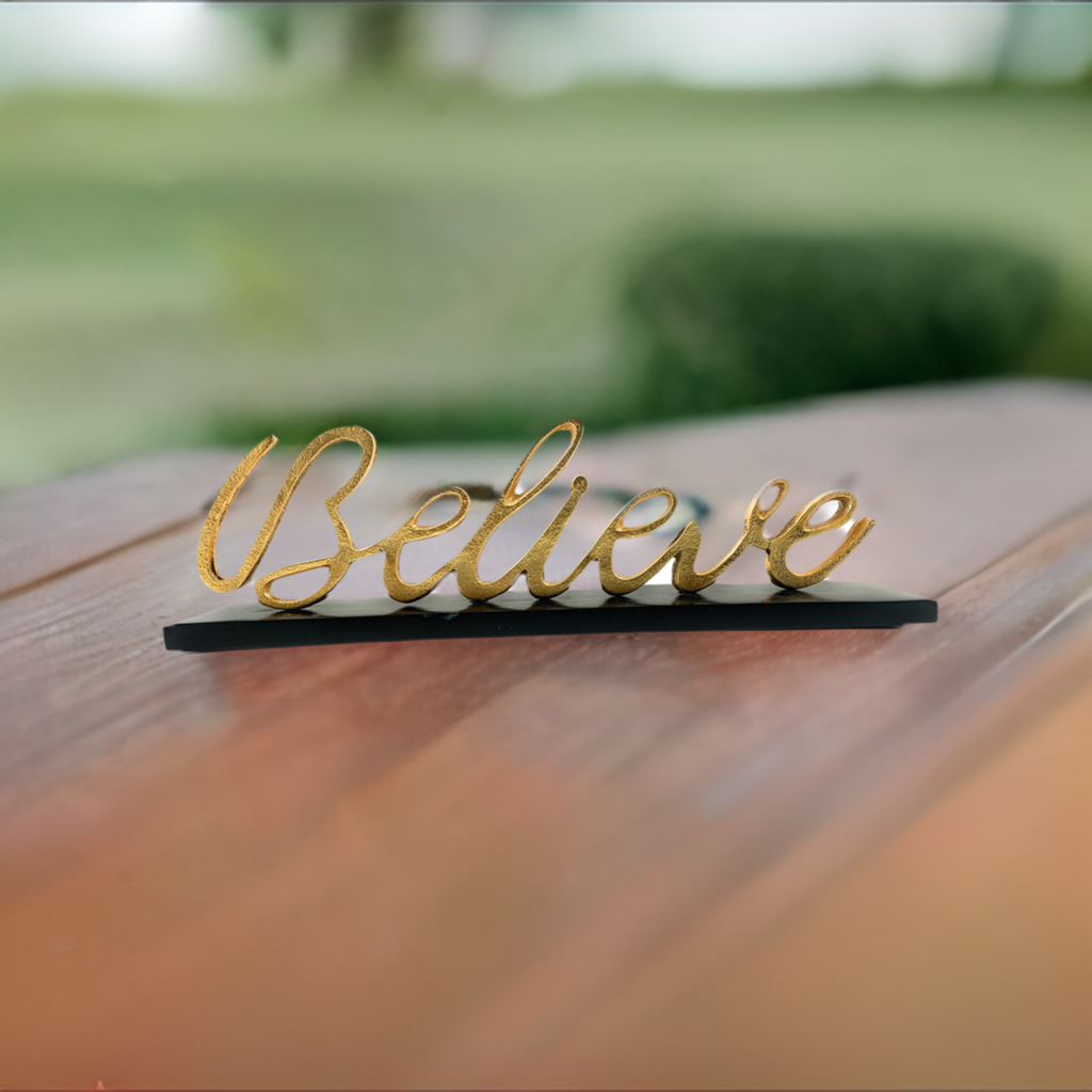 Believe Decorative Home Accent  (12.5", Rustic Golden)