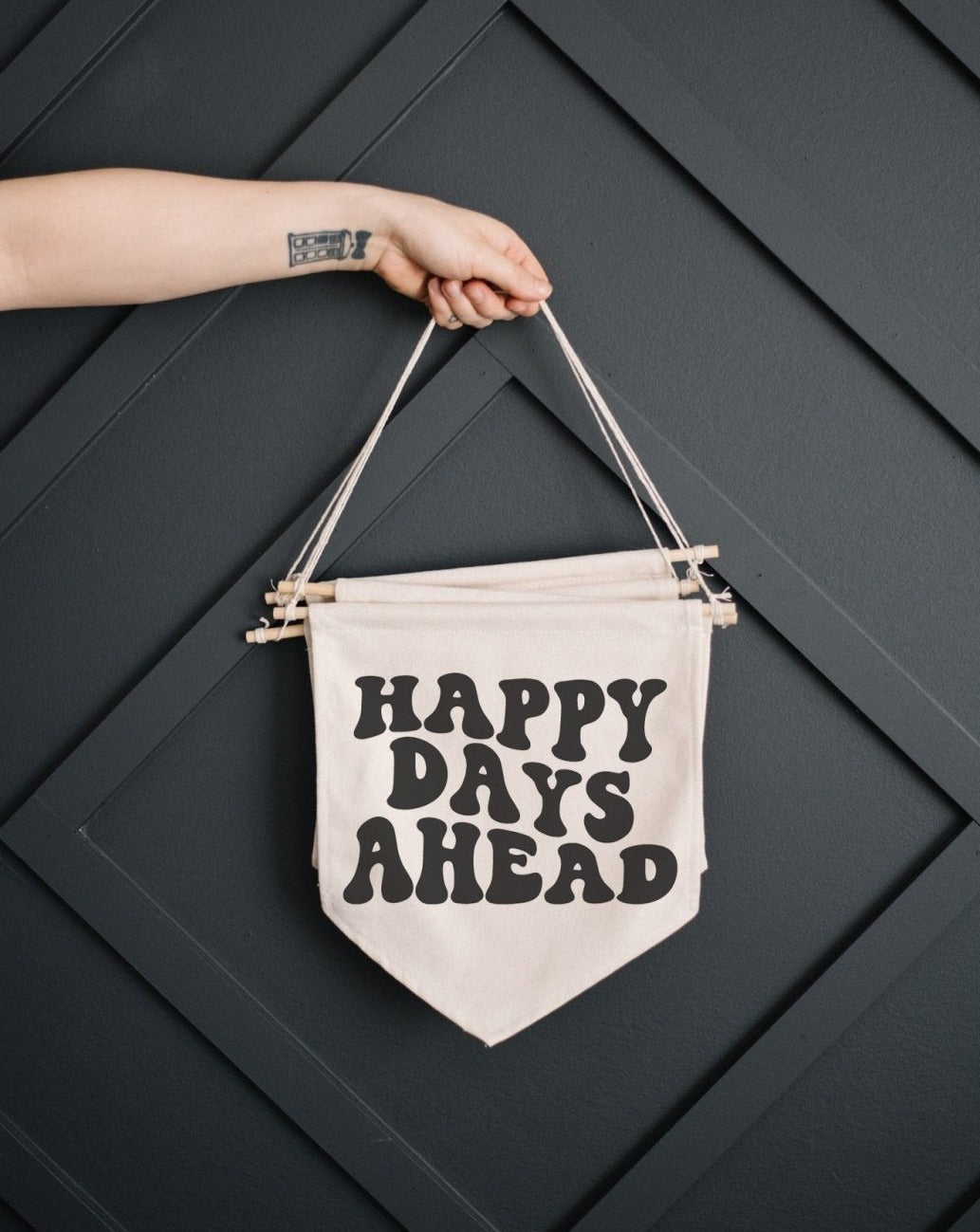 Happy Days Ahead Canvas Banner-1