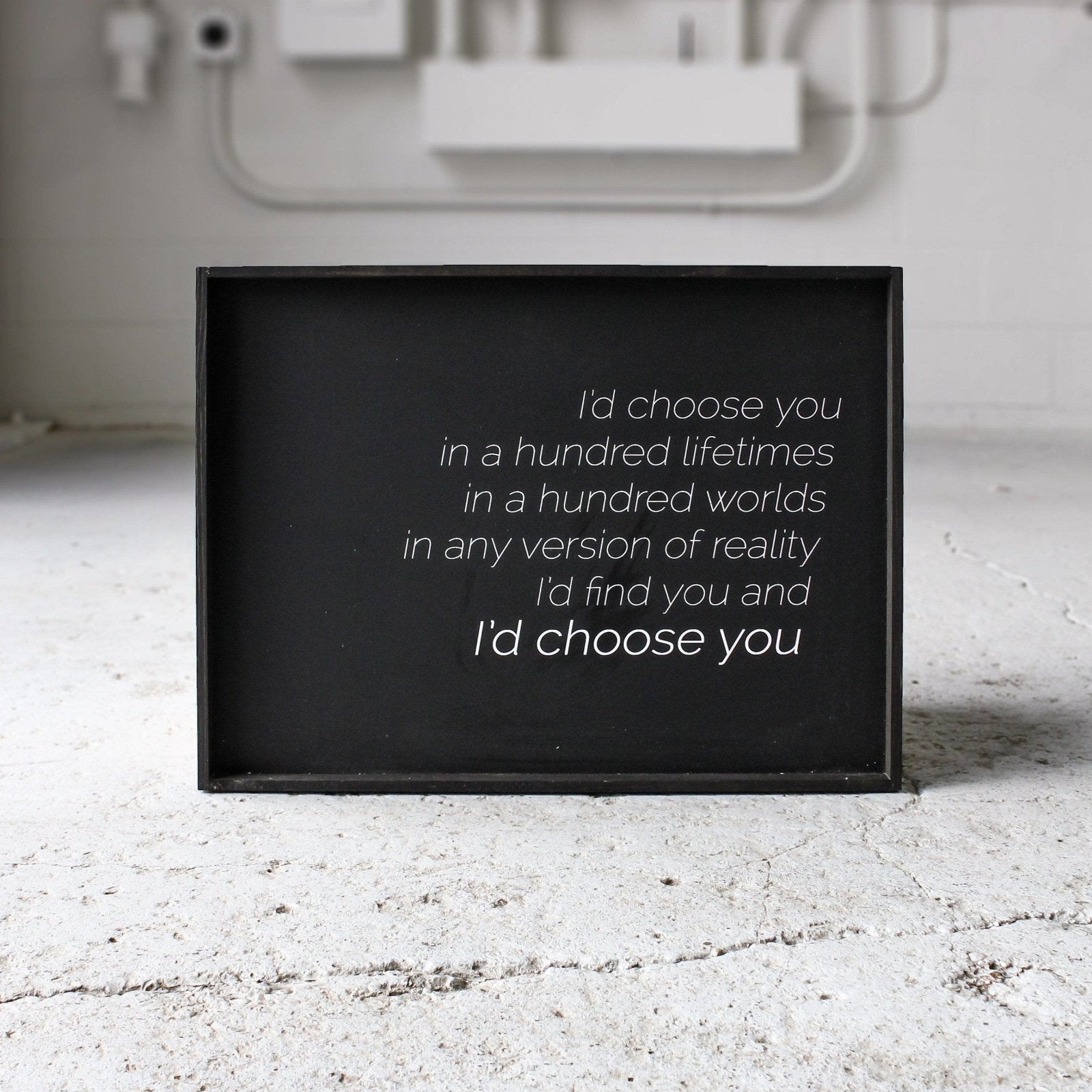 I'd Choose You Wood Sign-5