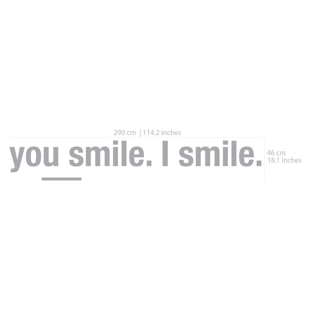 You Smile I Smile, Office, 3D, Typography, Wall, Art, Decor, PVC, Inspirational, Motivational, Work, Sucess, Decals, Stickers - SKU:USIS-1