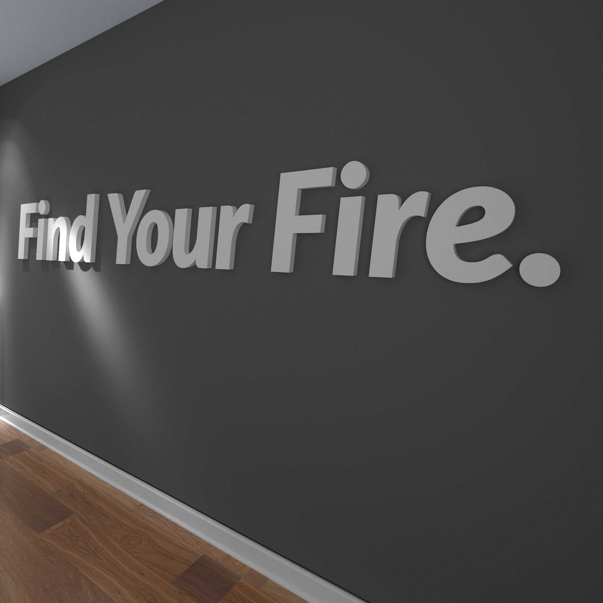 Find Your Fire - Motivation text quote - SKU:FIRE-1