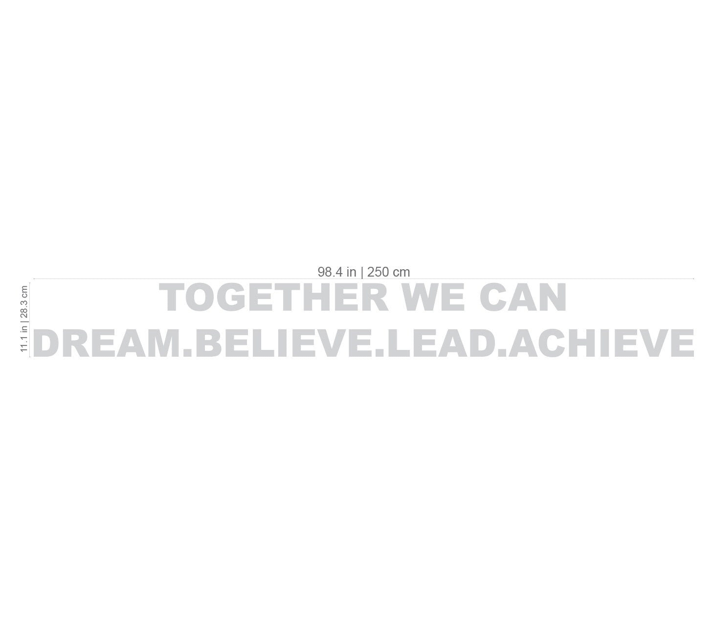 Together We Can Dream Believe Lead Achieve , classroom decor , School teacher motivation, classroom decoration, leadership school - SKU:CLA2-2