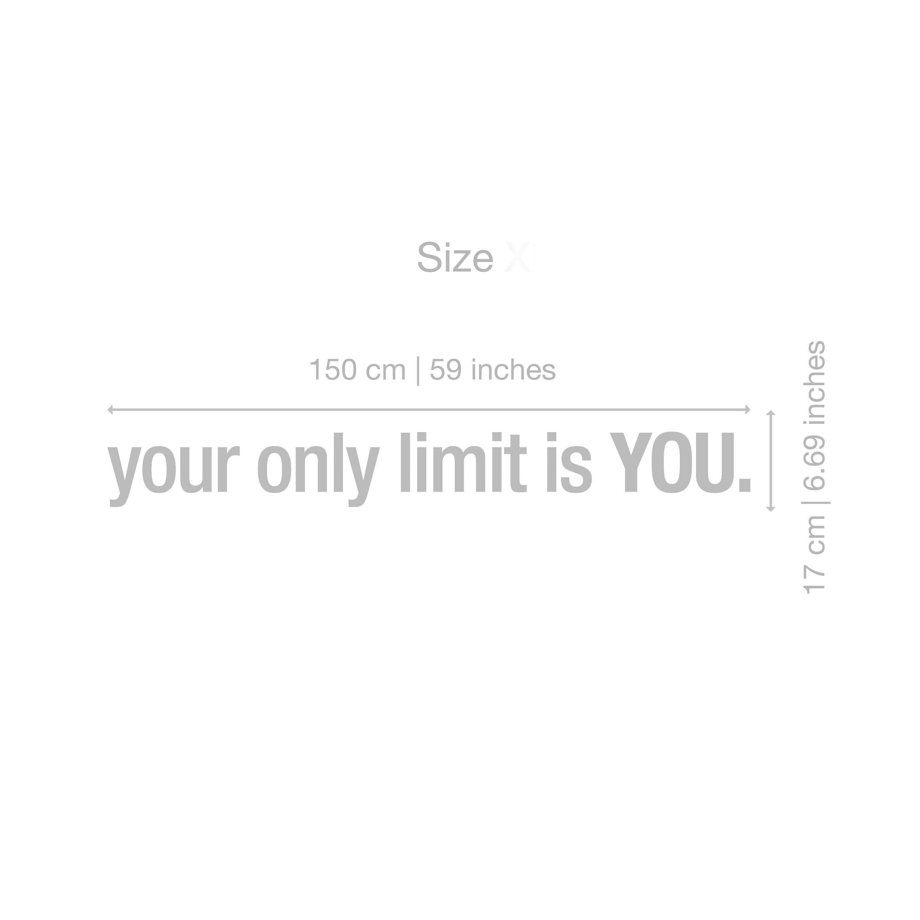 Your Only Limit is You Quote - Sports Decals - Gym Wall Decal - Workout Stickers - Fitness Stickers - Motivational - Inspirational -SKU:YOLI-2