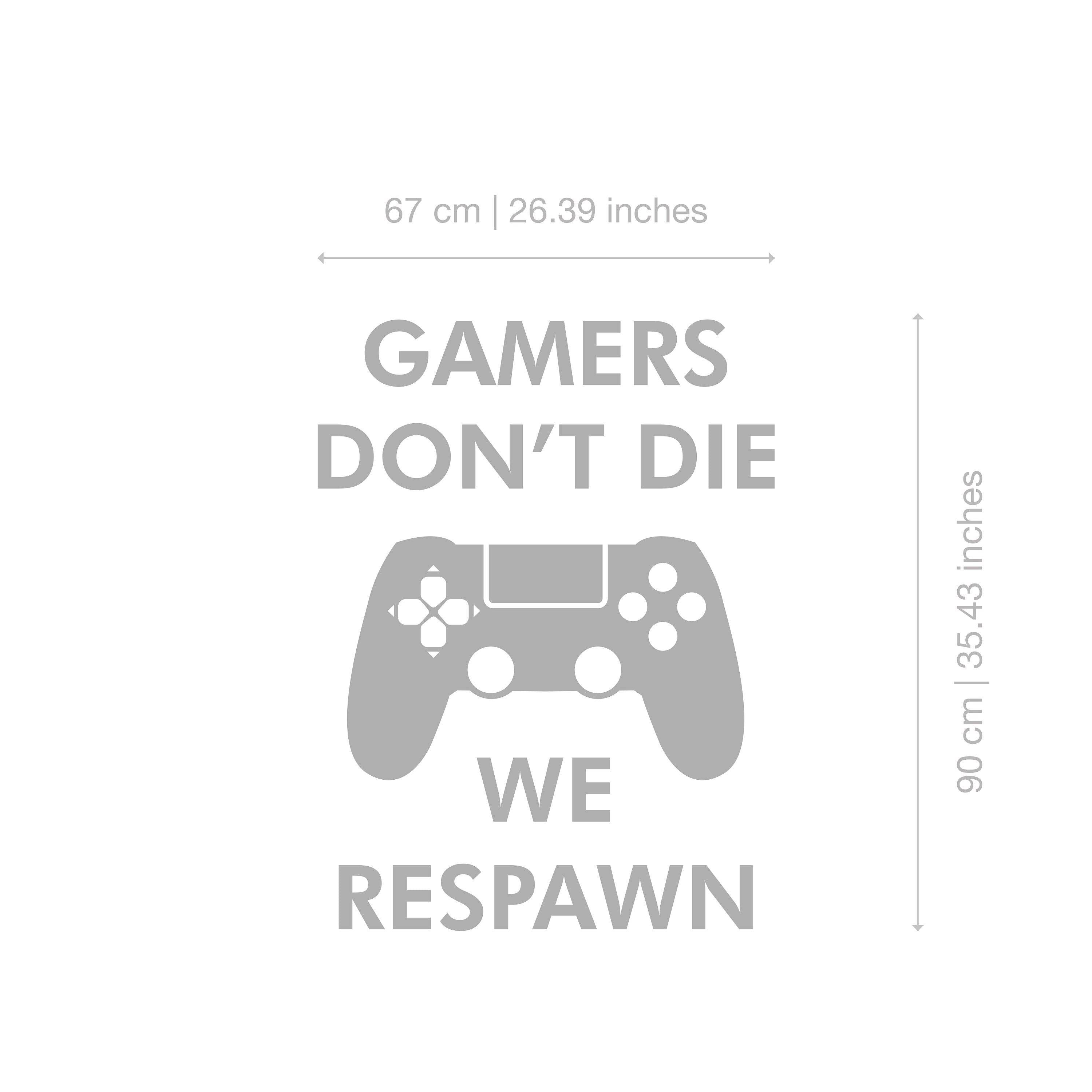 Game Decor - Gaming Decor - Gaming Decal - Gaming Stickers - Game Room - Gamers dont die - SKU:GDDR-2