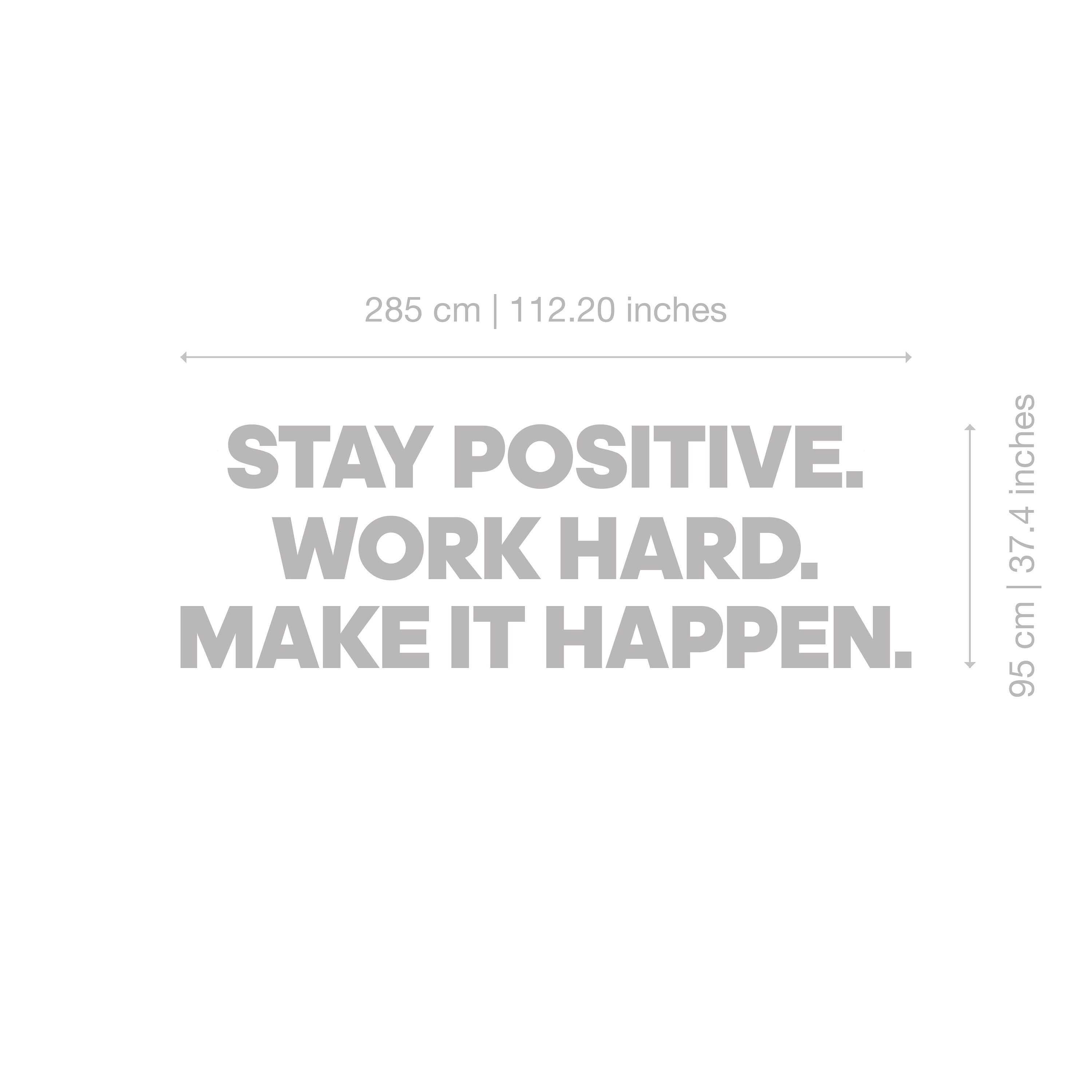 Positive Affirmation , Inspiring affirmations and quote , Stay Positive. Work Hard. Make It Happen - SKU:STPO-1