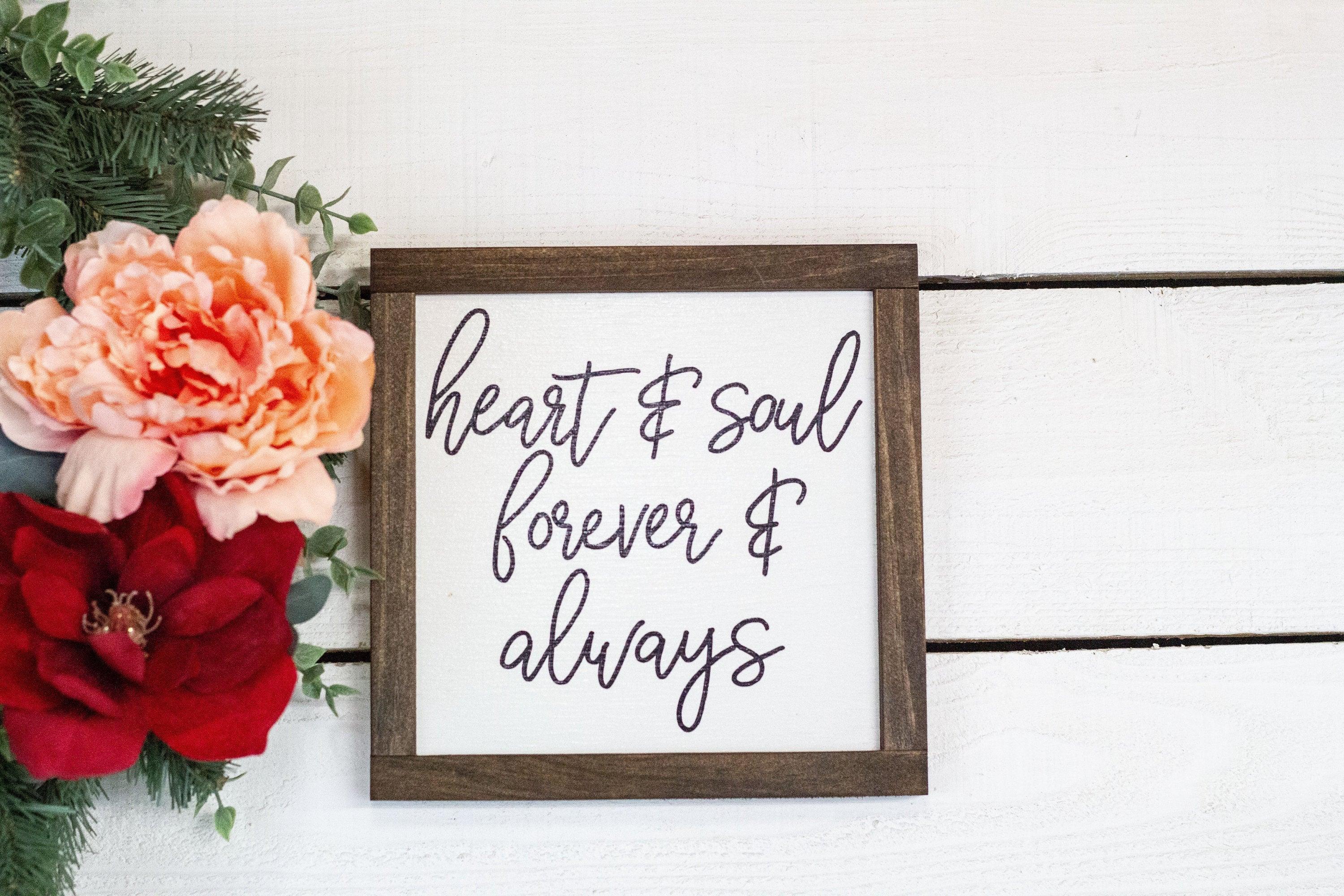 heart + soul forever + always - PRHOMZ