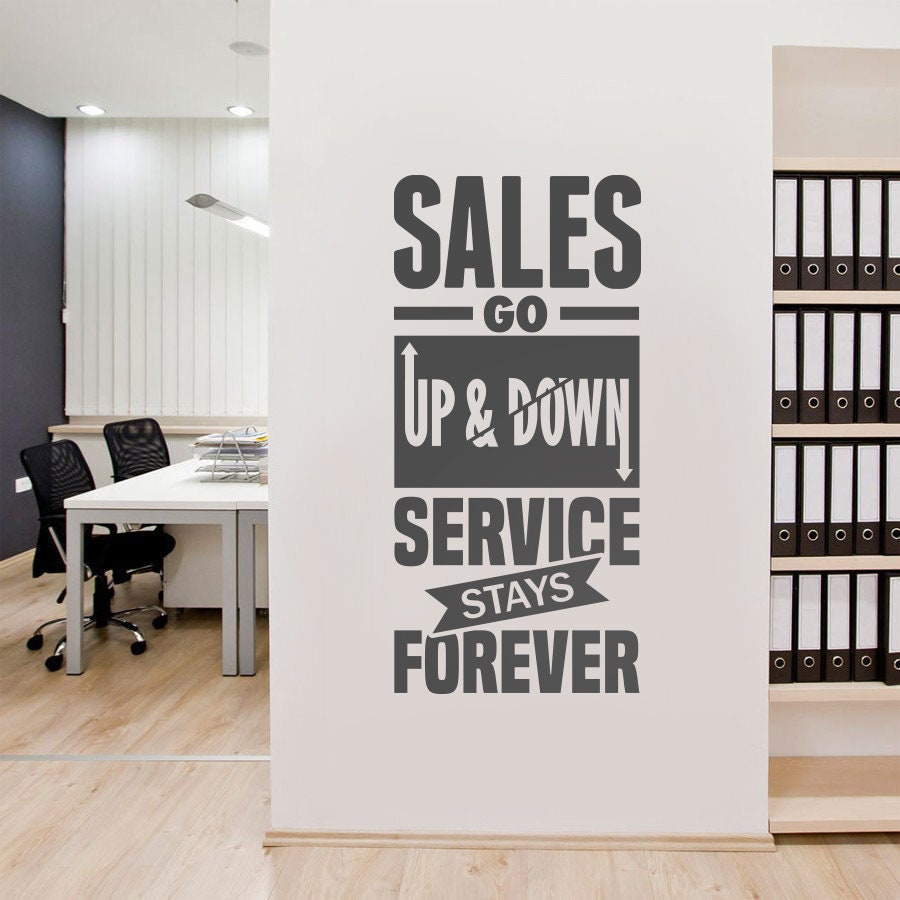 Service Stays Forever - Business - Quotes - Office Wall art - Corporate - Office supplies - Office Decor - Office Sticker - SKU:SGU-0