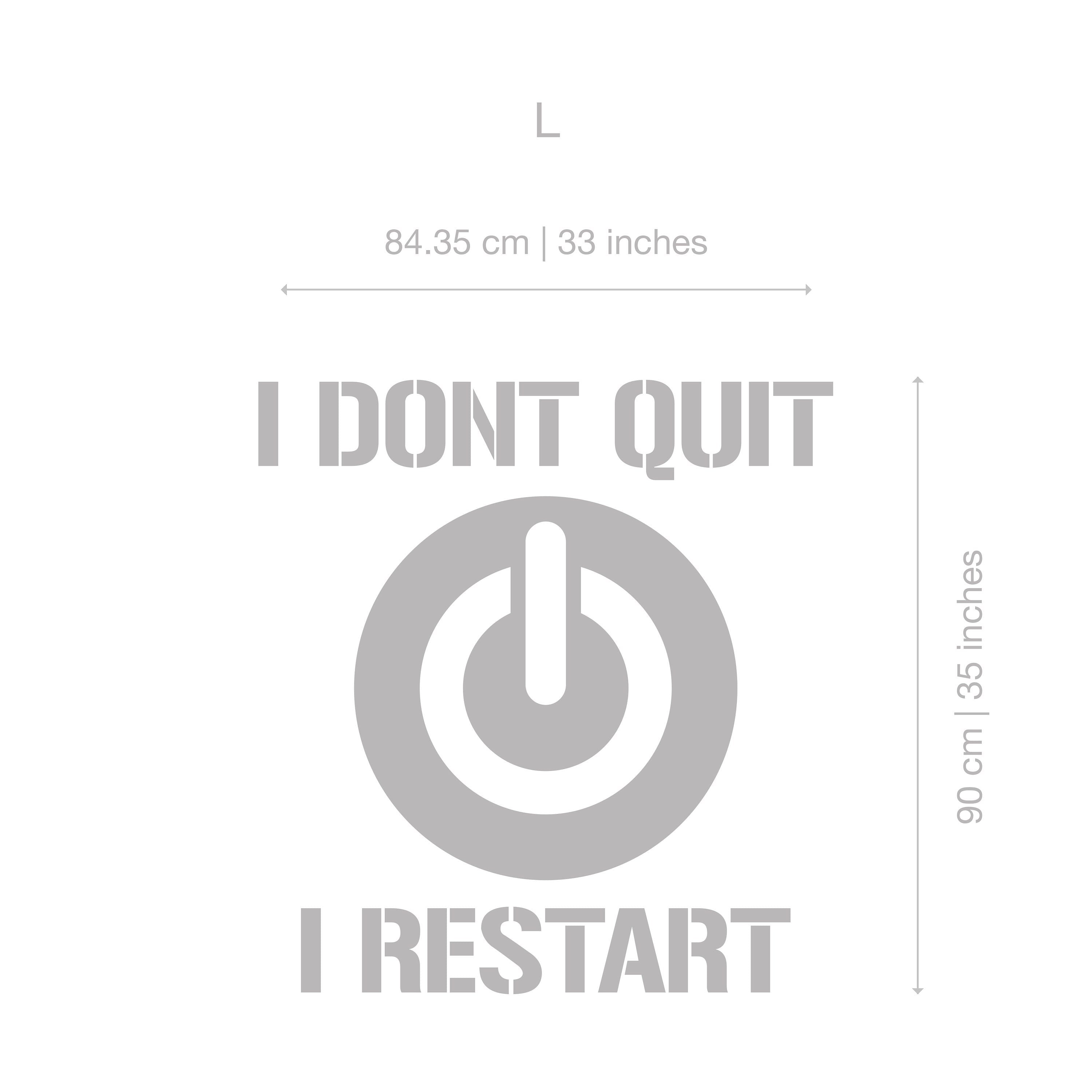 I dont quit I restart - Gamers - Gaming Decor - Gaming Wall Decal - Video Game Lovers - SKU: DQRT-2