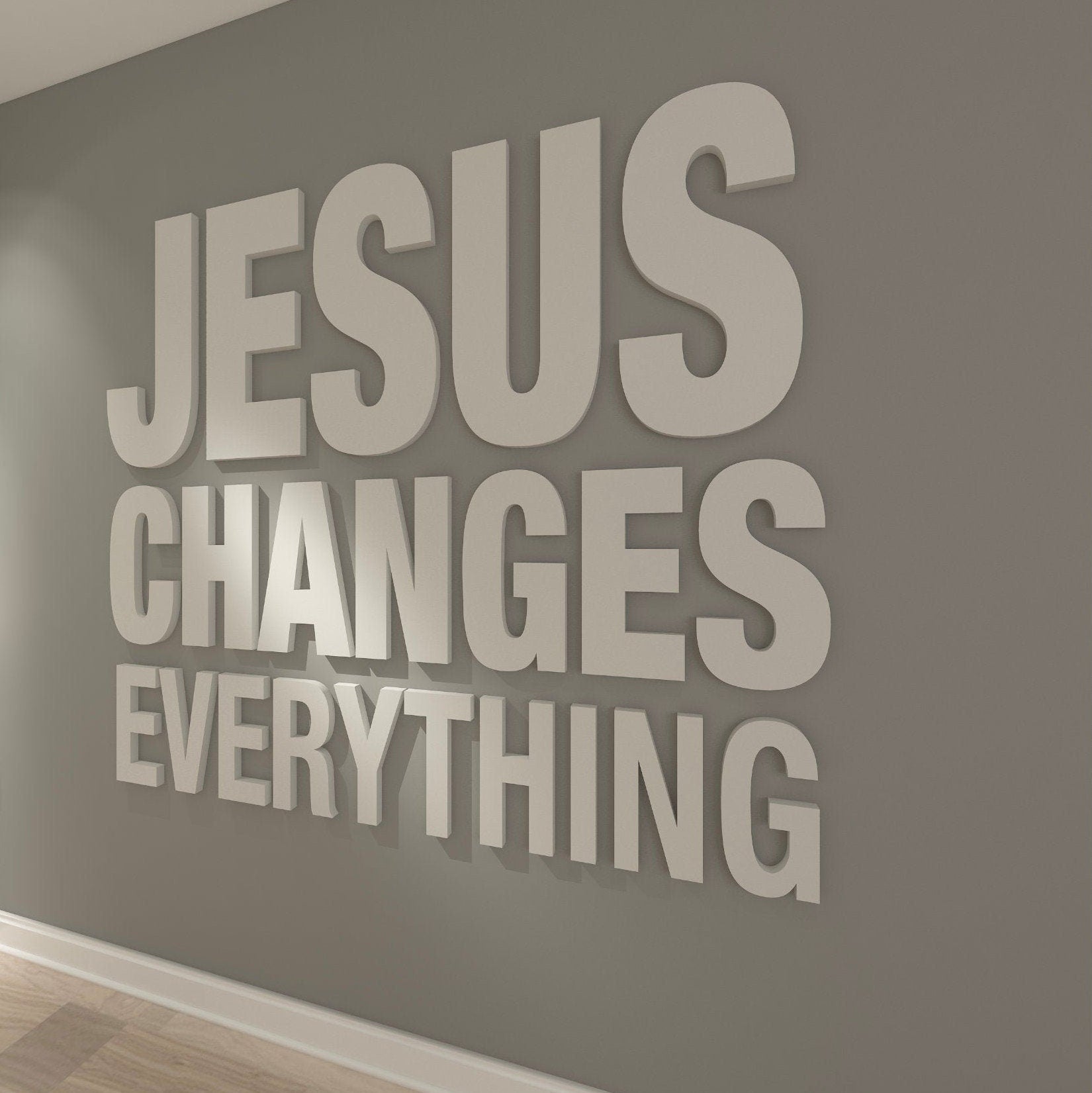 Jesus changes everything - Faith Sign - God - 3D letters - Wall Decor - Wall Hanging - SKU:JESUS-0