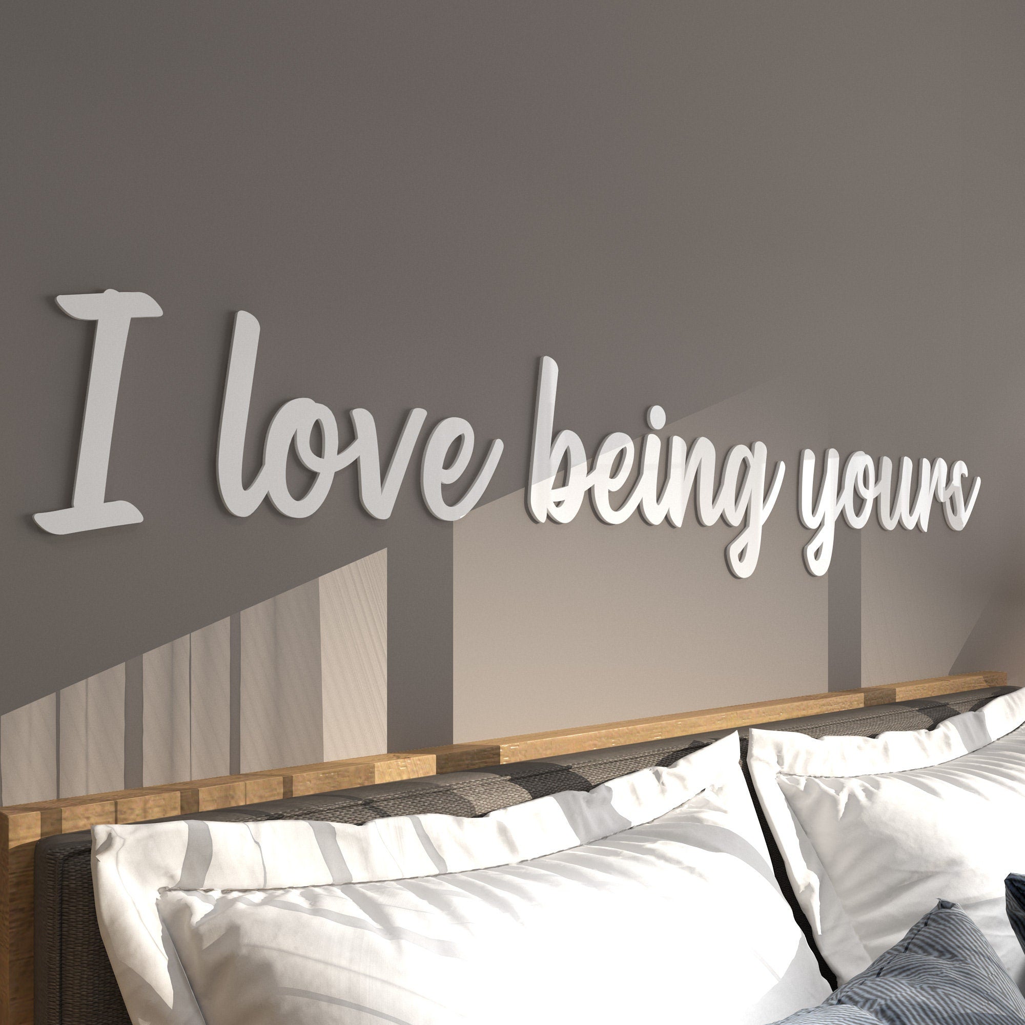 Headboard Sign - I love being yours - romantic sign for couples, above the bed master bedroom decor, love quote- SKU:ILBY-0