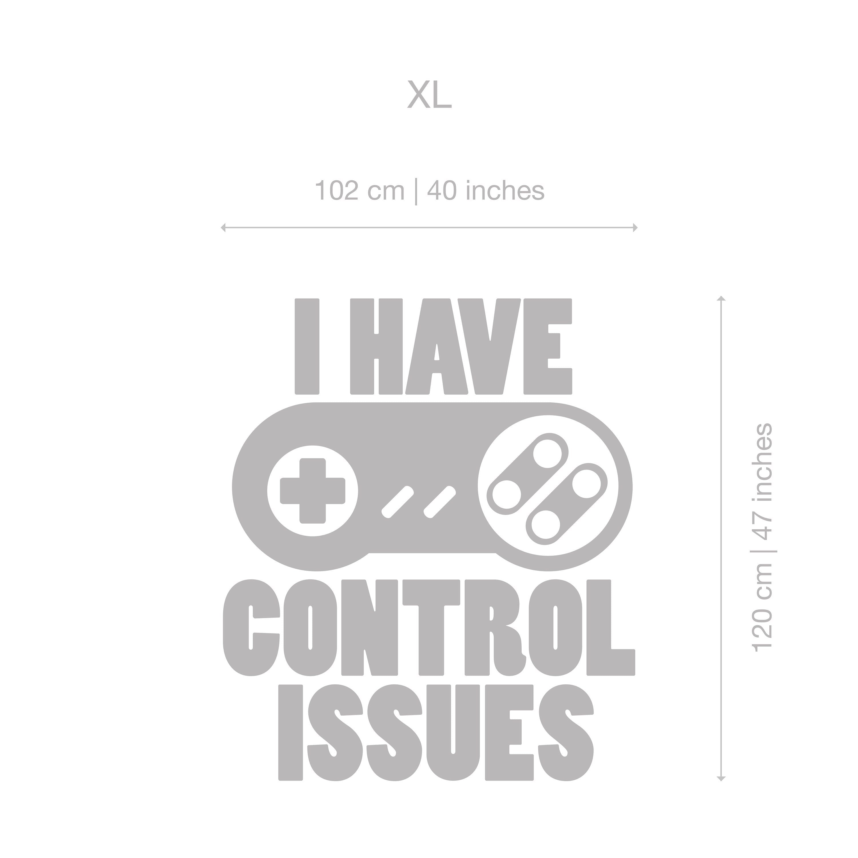 I have control issues, Gaming Wall Decor, Teen Boy Room Decor, Gift for Him, SKU:CISS-4