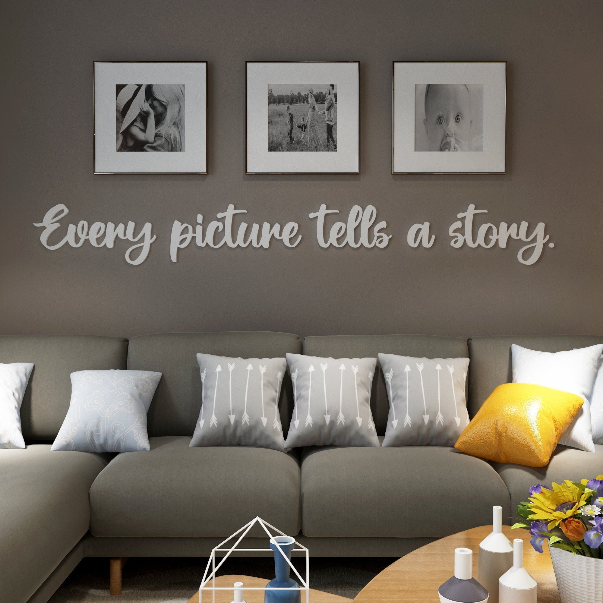 Every Picture Tells a Story, Wall Decoration,  Wall Art for a Modern Gallery Wall, Family Wall Art, Above Couch Sign - SKU:EPTS-0