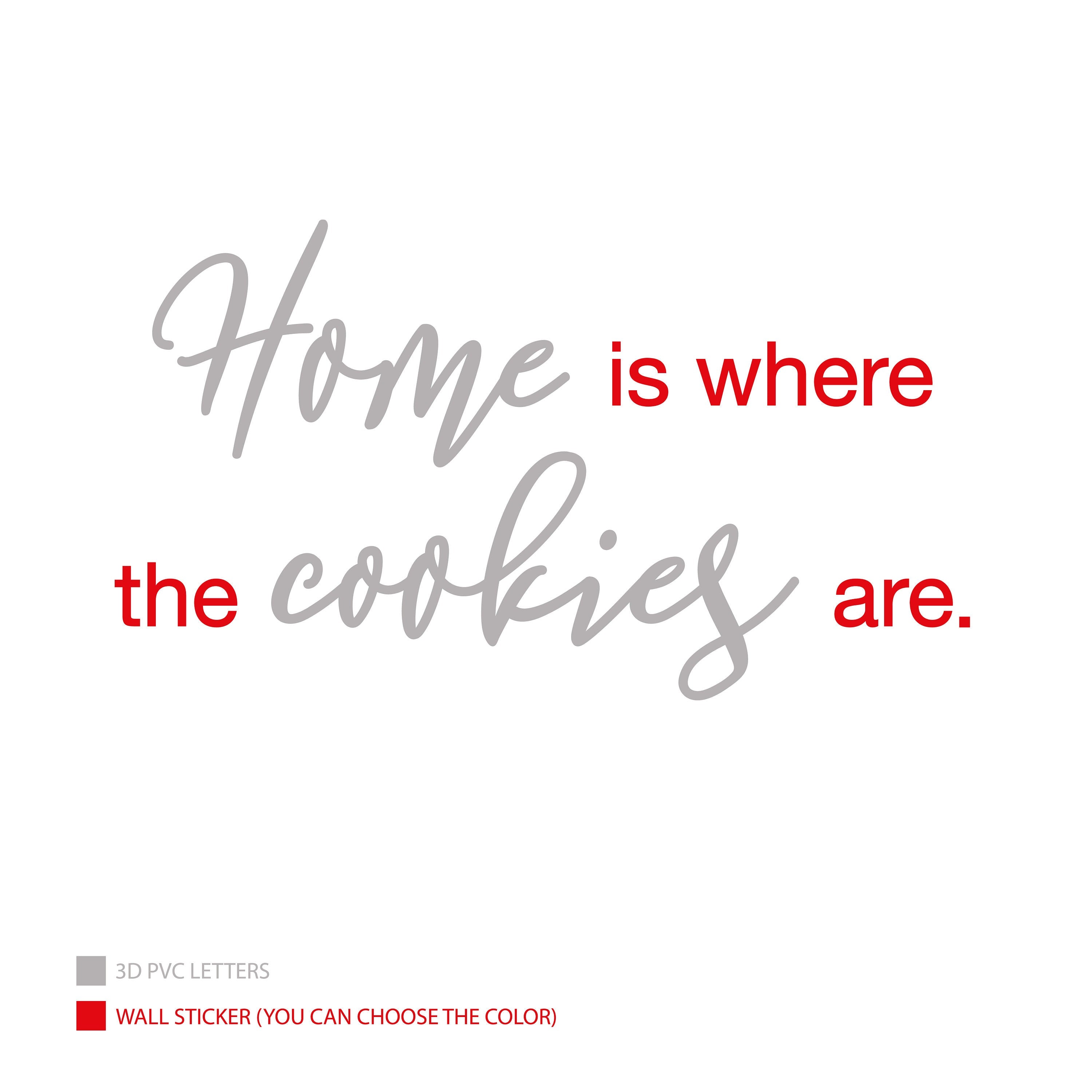 Home is where the cookies are, Kitchen Quotes, Wall Hanging, Housewarming Gift, Kitchen Decor, Home Decor - SKU:HMCK-3