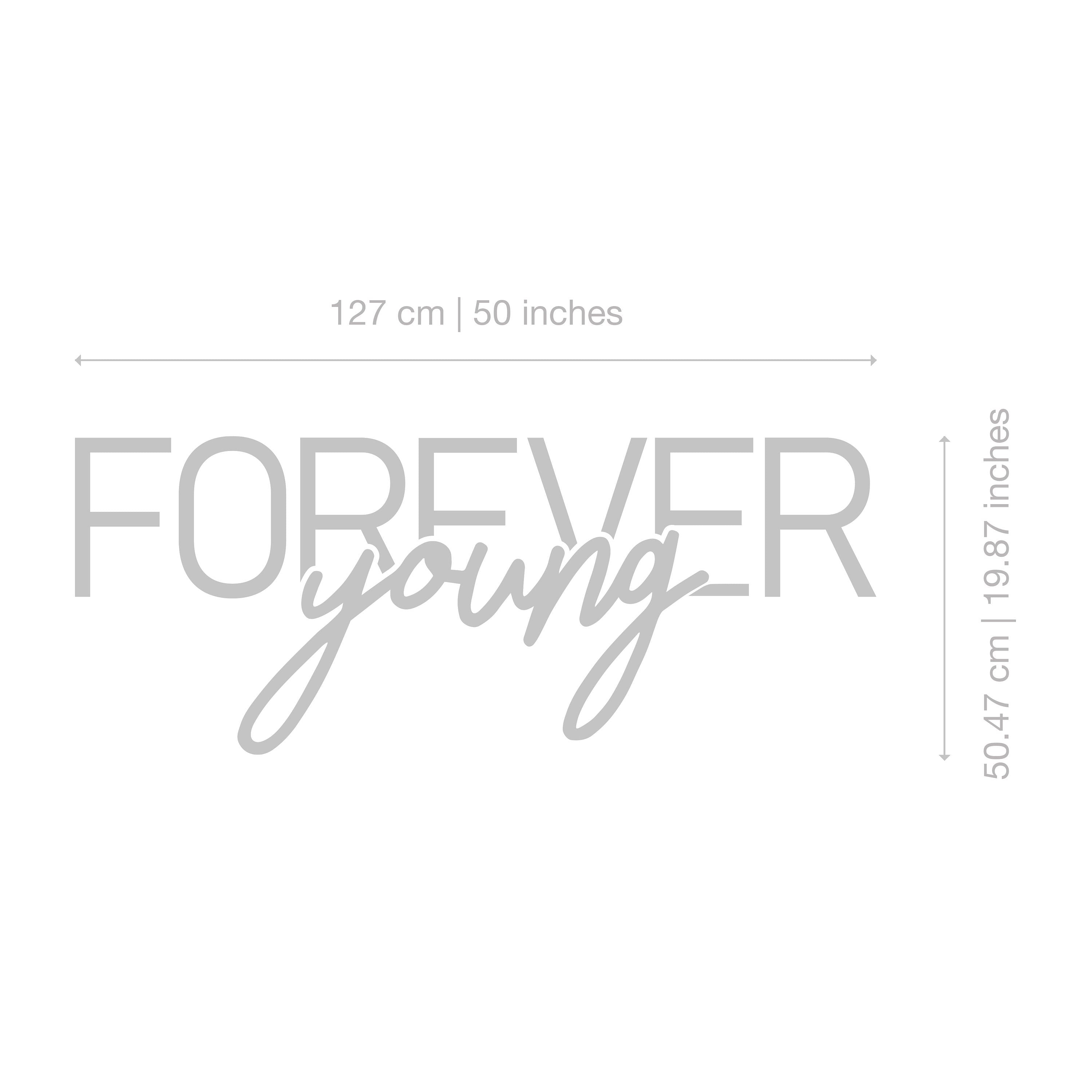 Forever Young Sign, Inspirational Quotes, Office Wall Art, Home Décor, Wall Decor, Gifts For Her, SKU:FYUG-2