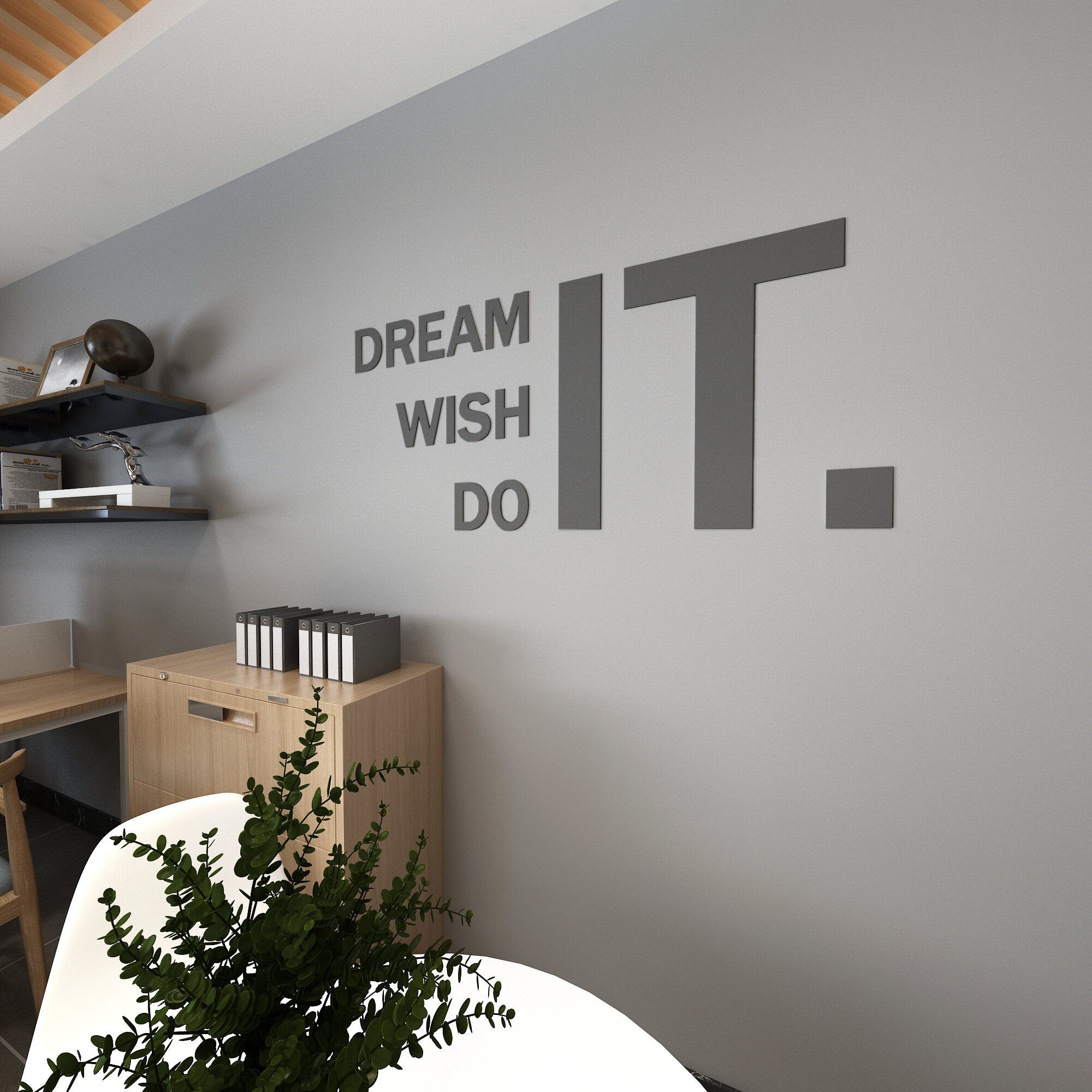 Dream It, Wish It, Do It, Dimensional Letters Business Office Quote, Inspirational Wall Words, Motivational Wall Sign, SKU:DRIT-2