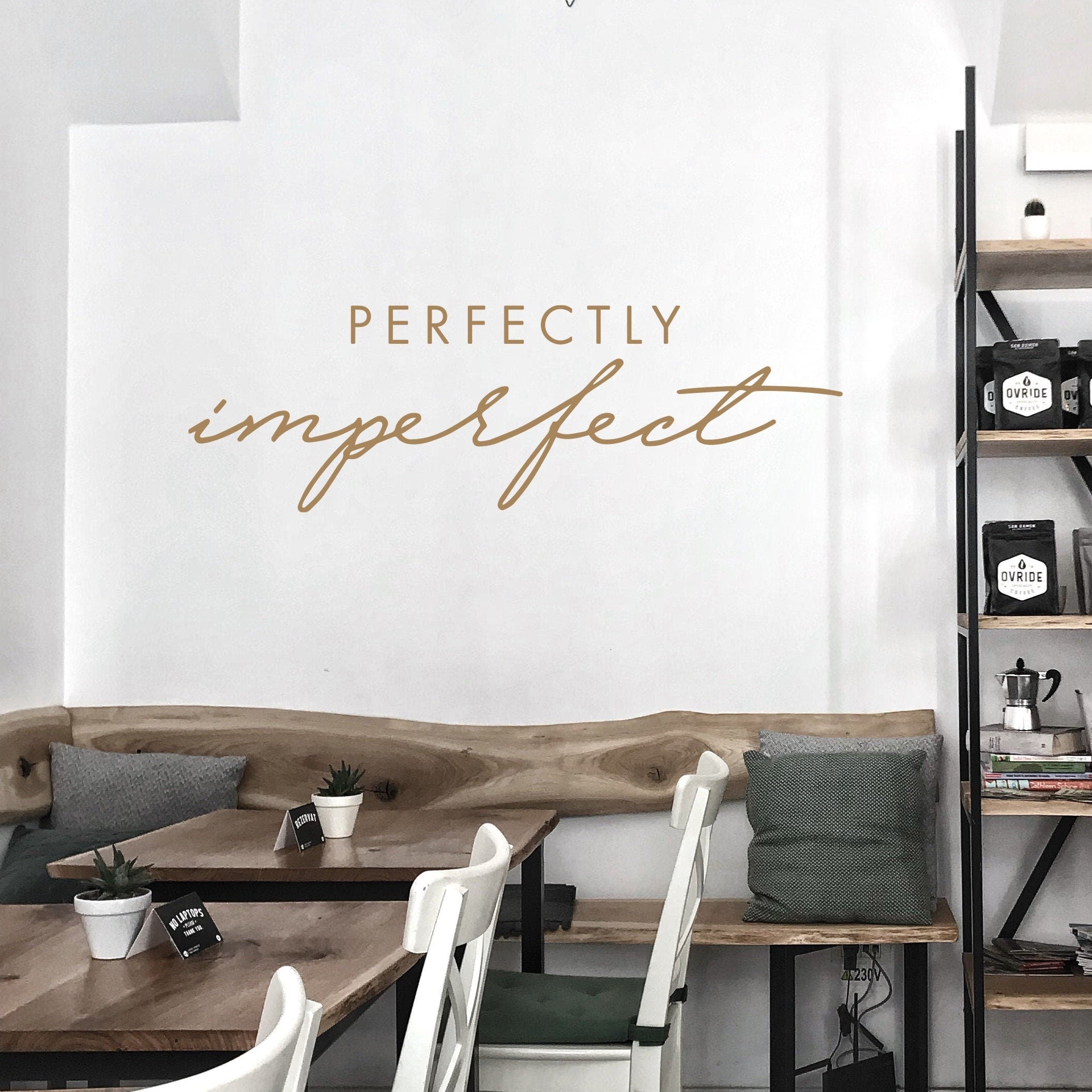 Perfectly Imperfect, Affirmation Wall Decal, Positive Affirmation Vinyl Sticker, Beauty Salon Wall Stickers, Cafe Wall Decor, SKU:PRIM-1