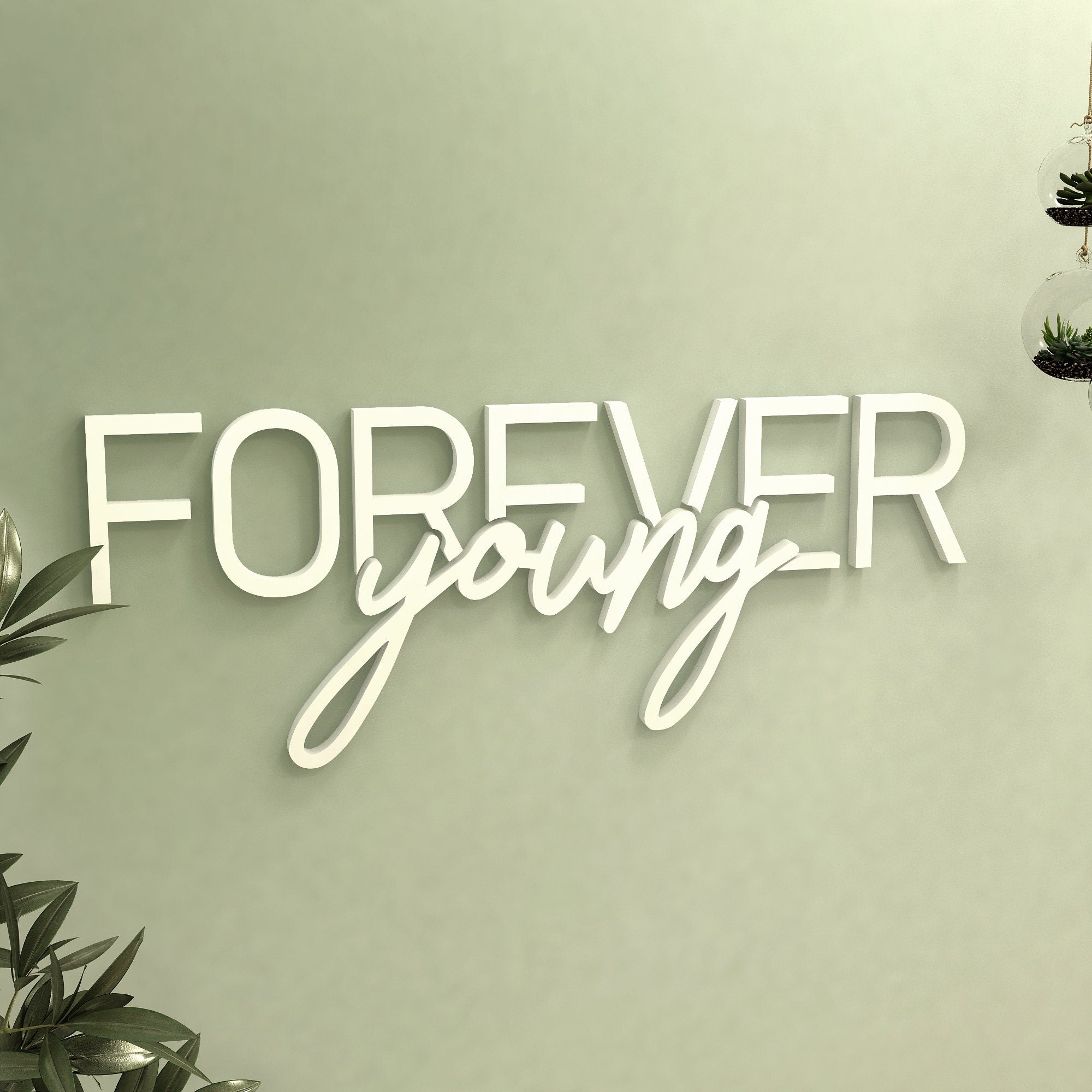 Forever Young Sign, Inspirational Quotes, Office Wall Art, Home Décor, Wall Decor, Gifts For Her, SKU:FYUG-3