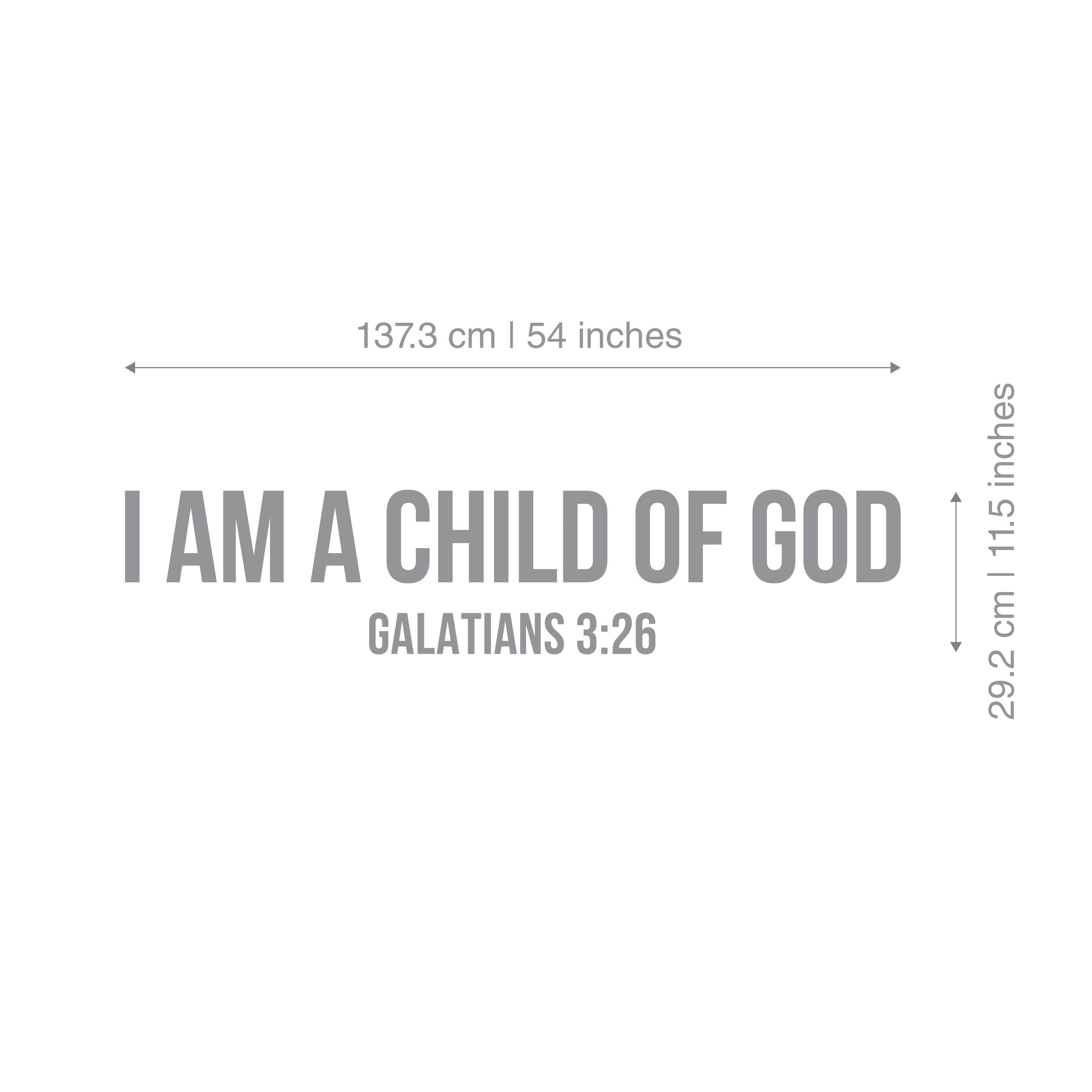 I am a Child of God, Galatians 3.26, Religious Wall Sign, 3D letters, Christian Wall Words, Bible Wall Decor, Nursery Wall Decor, SKU:CHGO-2