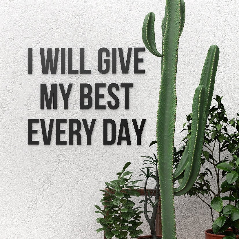 I Will Give My Best Every Day, 3D Quote Letters, Quote Wall Sign, Workout, Health Wall Art, Motivational, SKU:WGBE-1