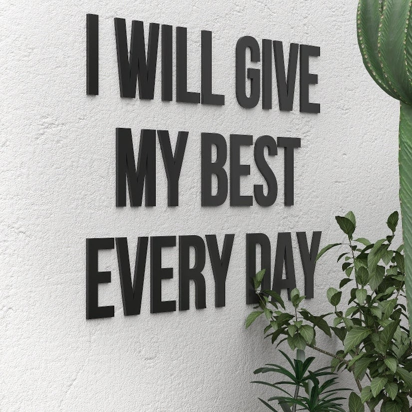 I Will Give My Best Every Day, 3D Quote Letters, Quote Wall Sign, Workout, Health Wall Art, Motivational, SKU:WGBE-0