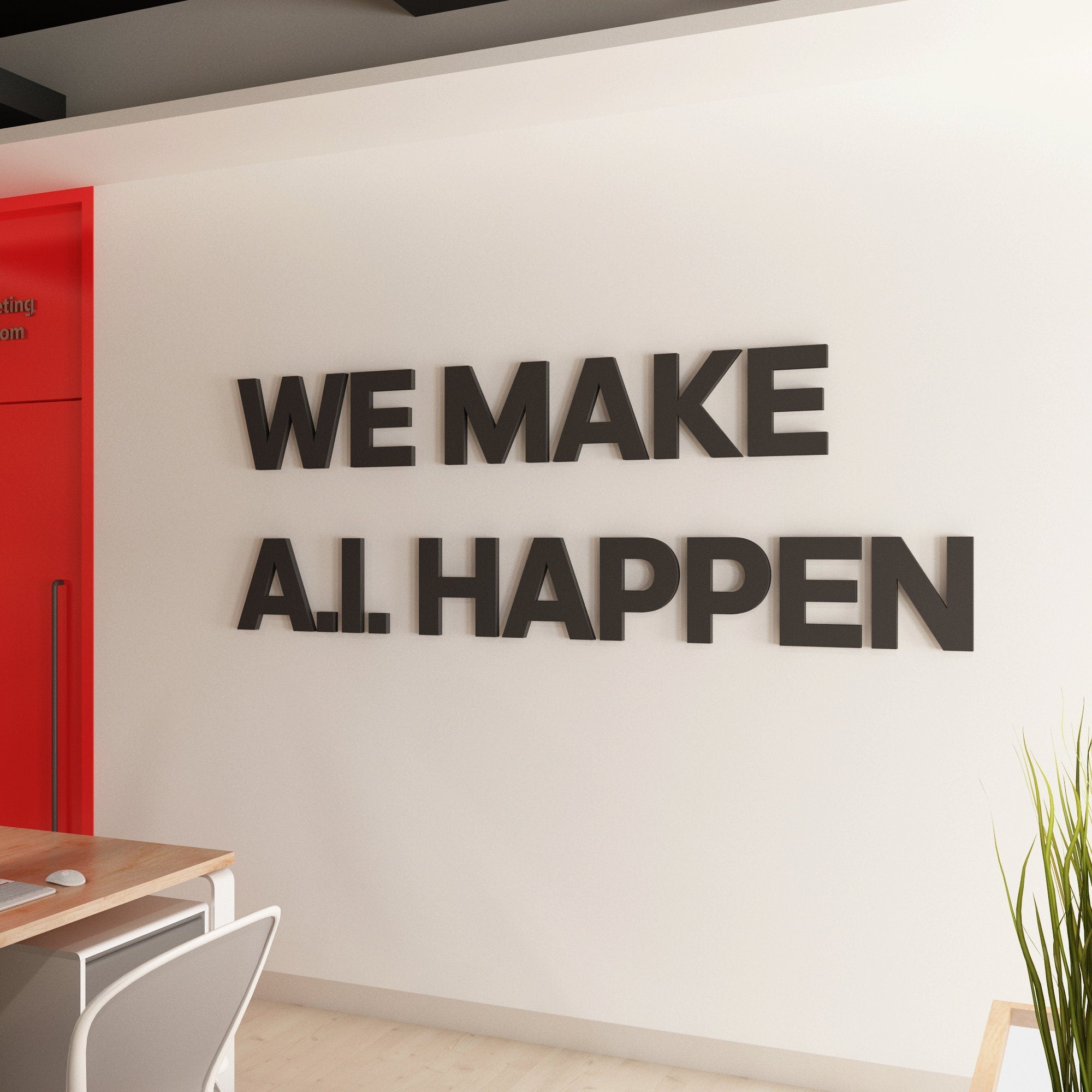 We Make Artificial Intelligence Happen, Software Wall Art, Motivational Office Decor, Computer Engineer, Team Building, SKU:WMAI-1