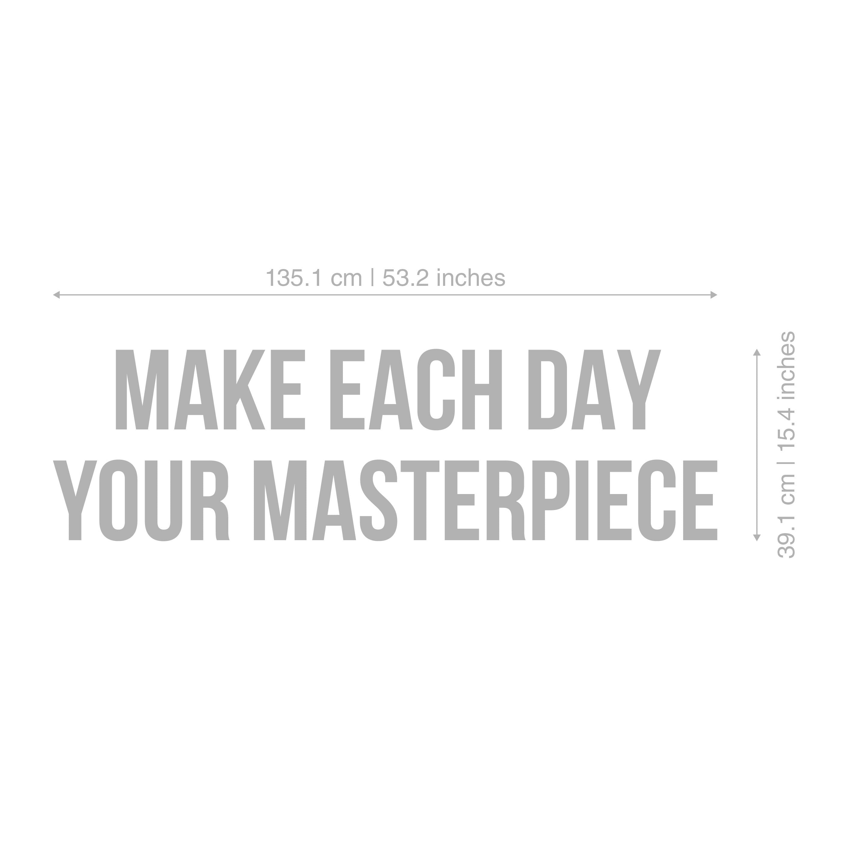 Make Each Day Your Masterpiece, Gym Wall Art, Inspirational, Motivational, Fitness Workout Motivation, SKU:MEDY-2