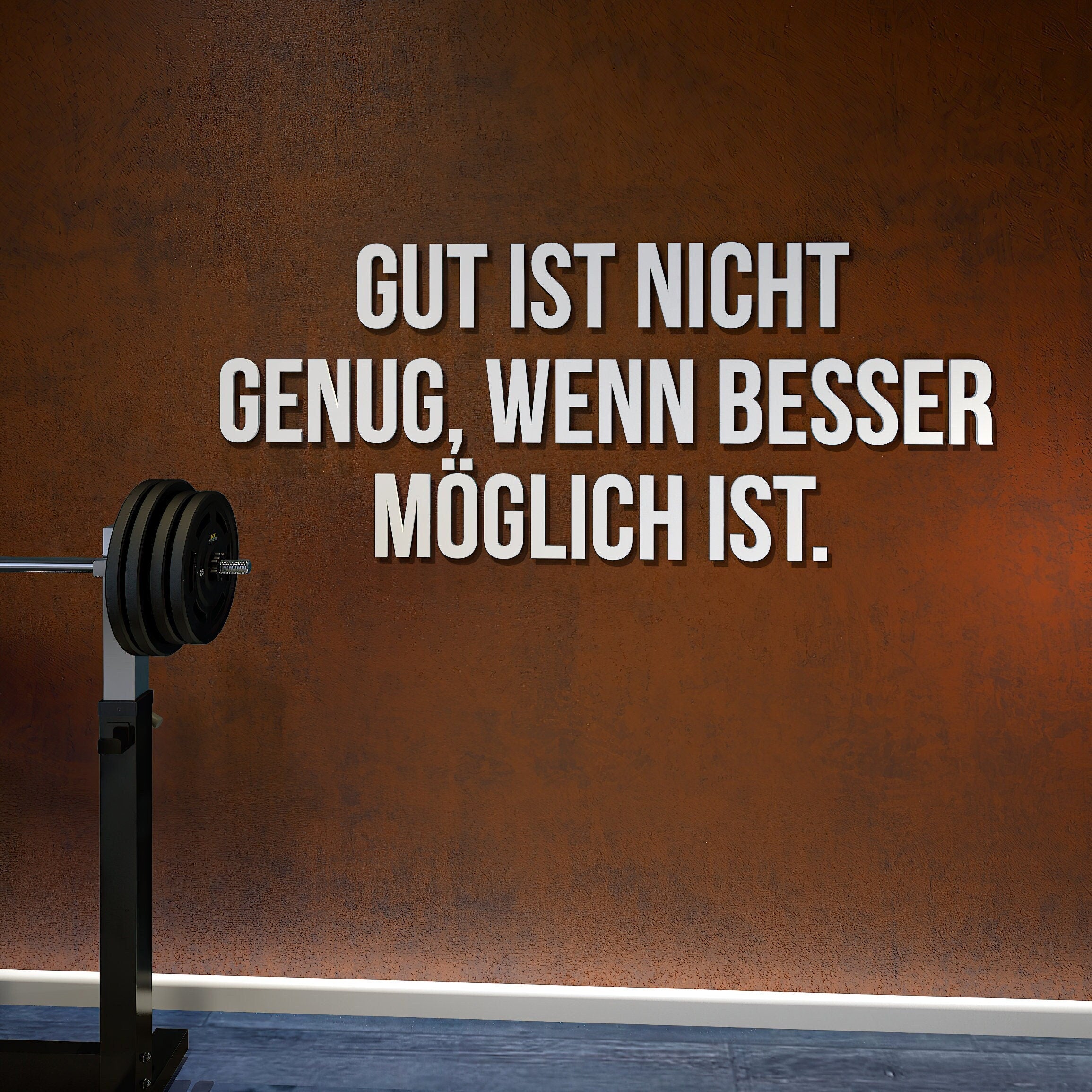 Gut ist nicht genug, wenn besser möglich ist, 3D-BUCHSTABEN Homegym, Training, Fitness, Fitnessstudio, SKU:GISN-0