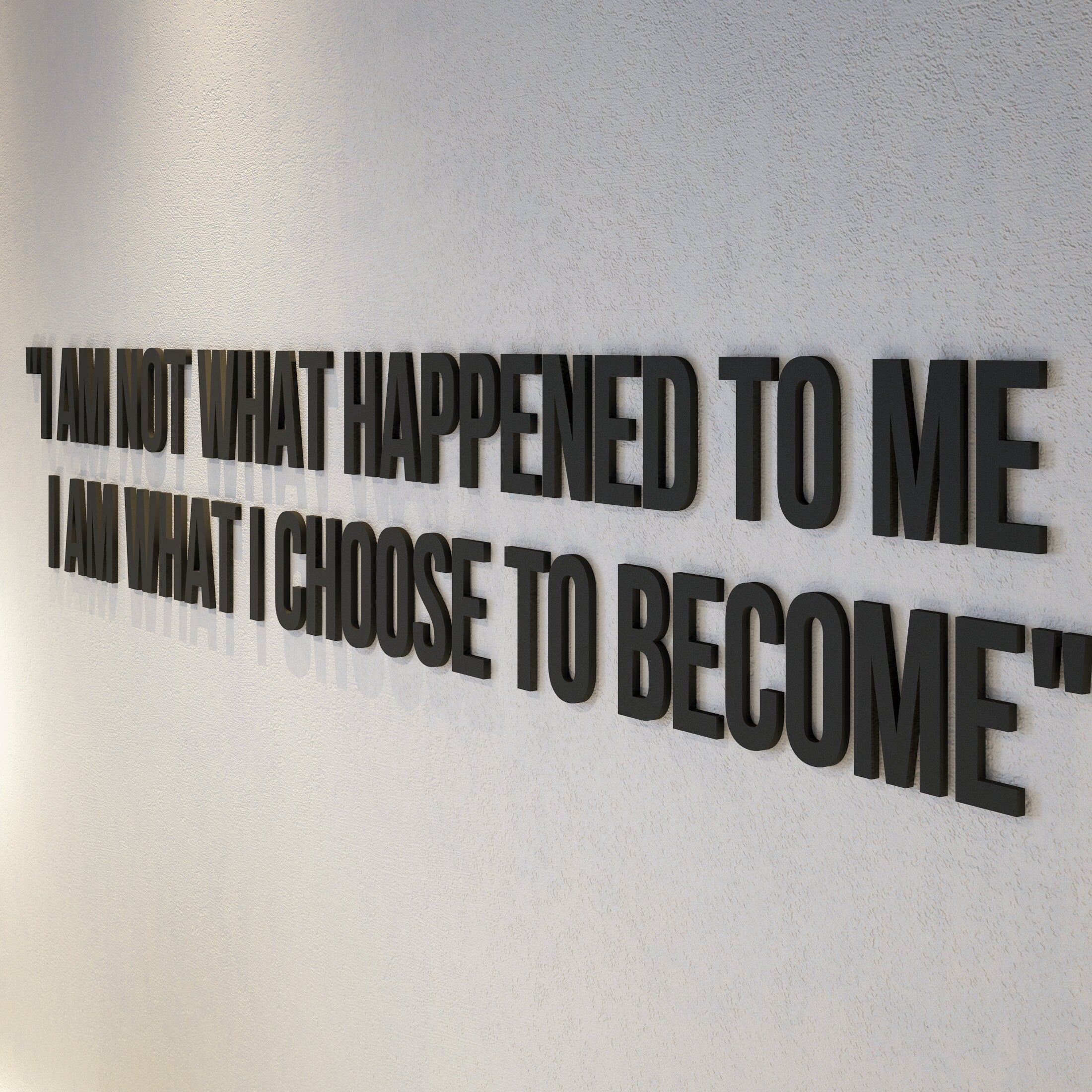 I am not what happened to me, I am what I choose to become, Inspirational Quotes, Office Decor, SKU:ICTB-1