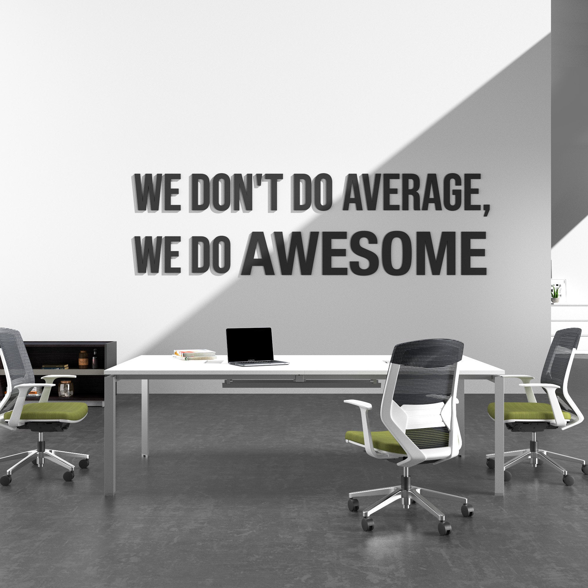 We dont do average, we do awesome, Office Wall Art Decor, Inspirational Quotes, SKU:WDWD-0