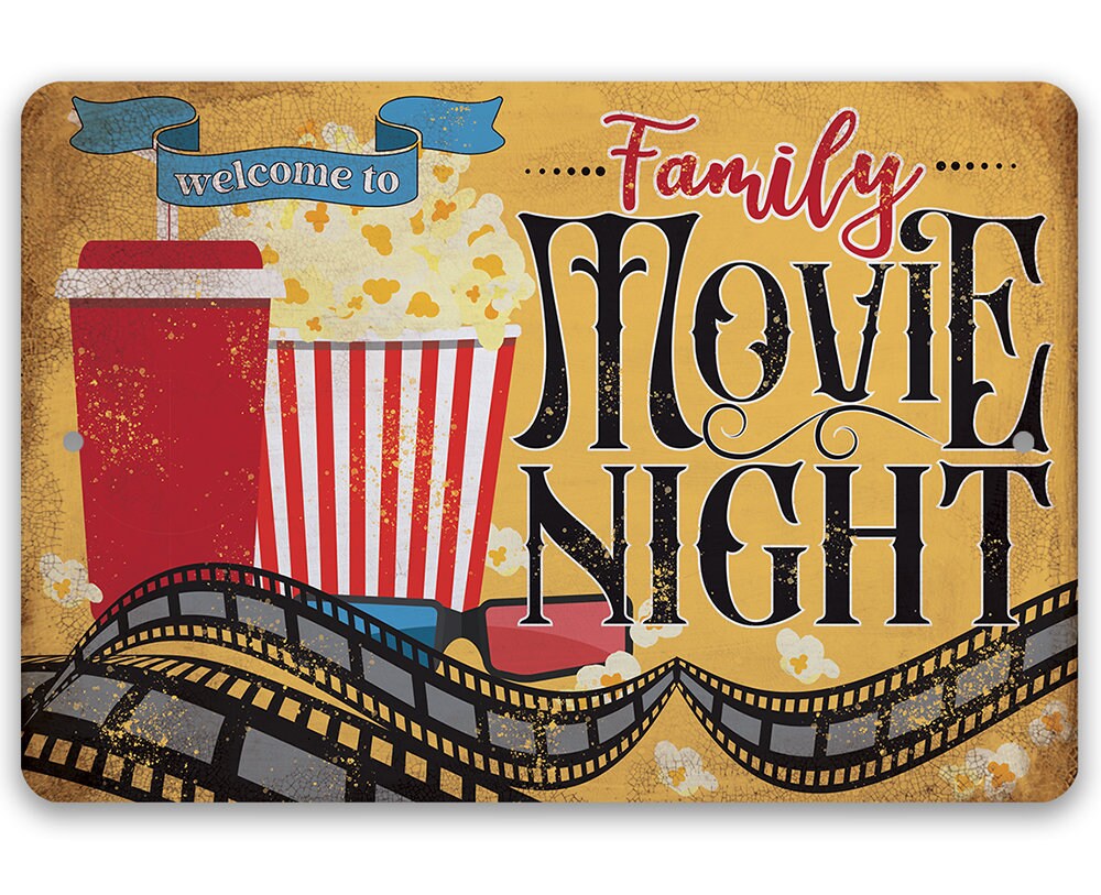 Welcome to Family Movie Night - Metal Sign