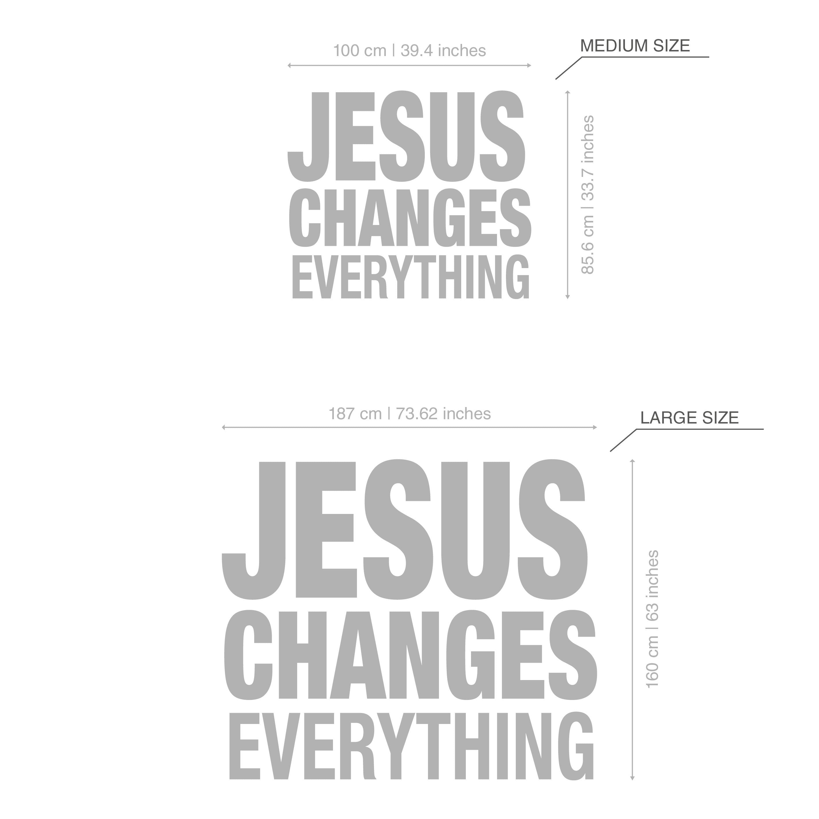 Jesus changes everything - Faith Sign - God - 3D letters - Wall Decor - Wall Hanging - SKU:JESUS-2