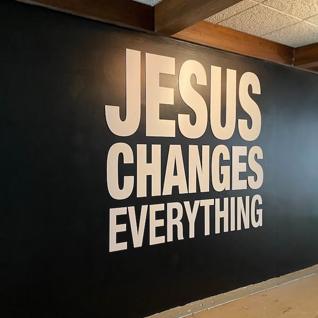 Jesus changes everything - Faith Sign - God - 3D letters - Wall Decor - Wall Hanging - SKU:JESUS-1