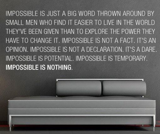 Impossible is Nothing - Office Decor - Wall Sticker - Decal - Knowledge Decal  - Inspirational Stickers - Motivational Decals - SKU:IMPOSS-0