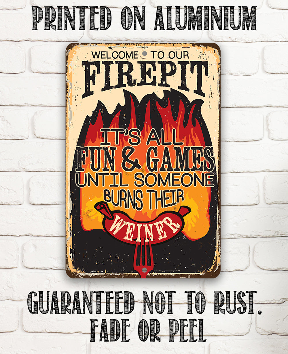 It's All Fun and Games - Metal Sign