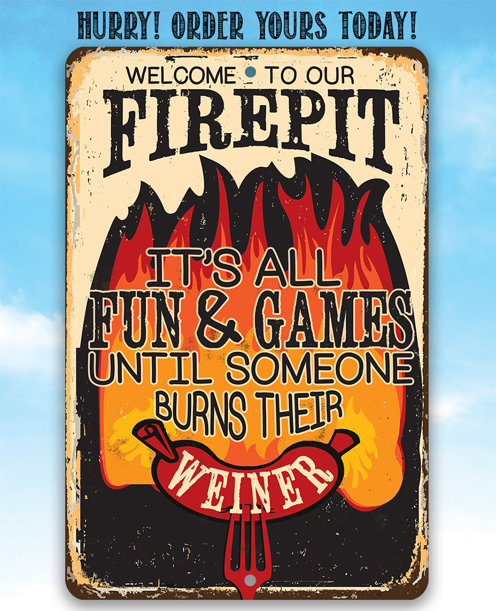 It's All Fun and Games - Metal Sign