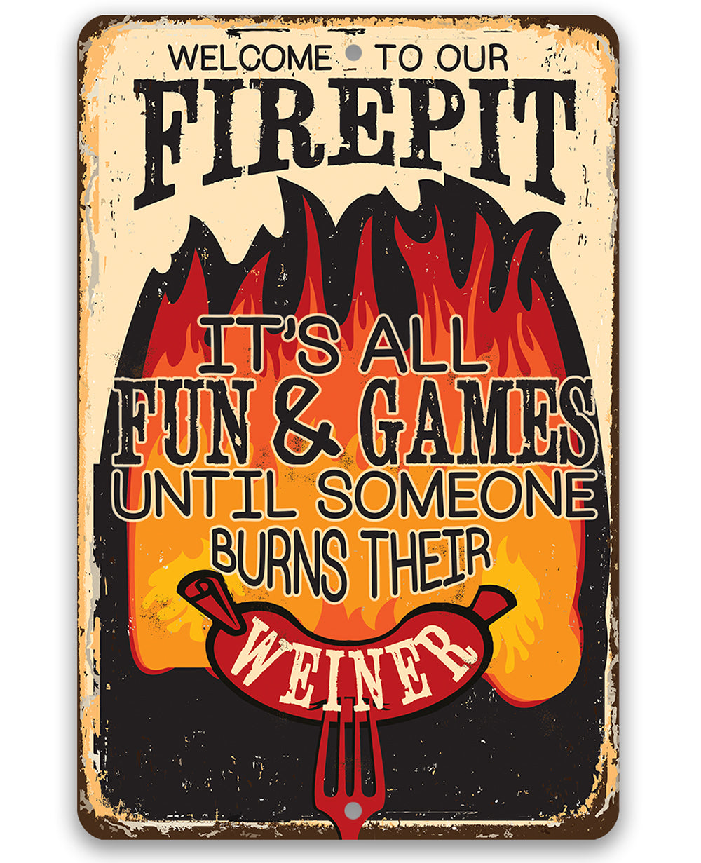 It's All Fun and Games - Metal Sign